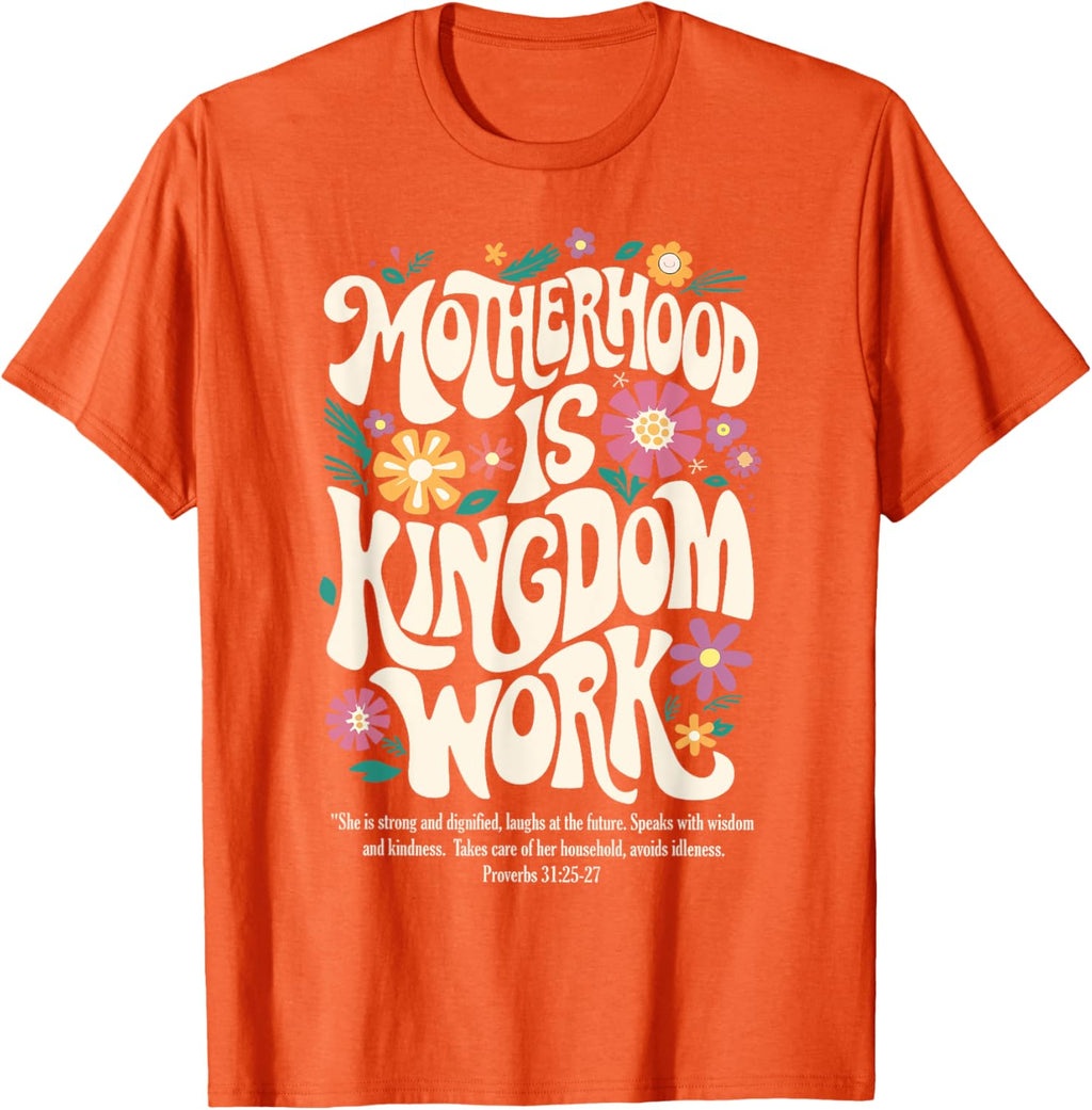 Christian Mom Motherhood is Kingdom Work Mother's Day