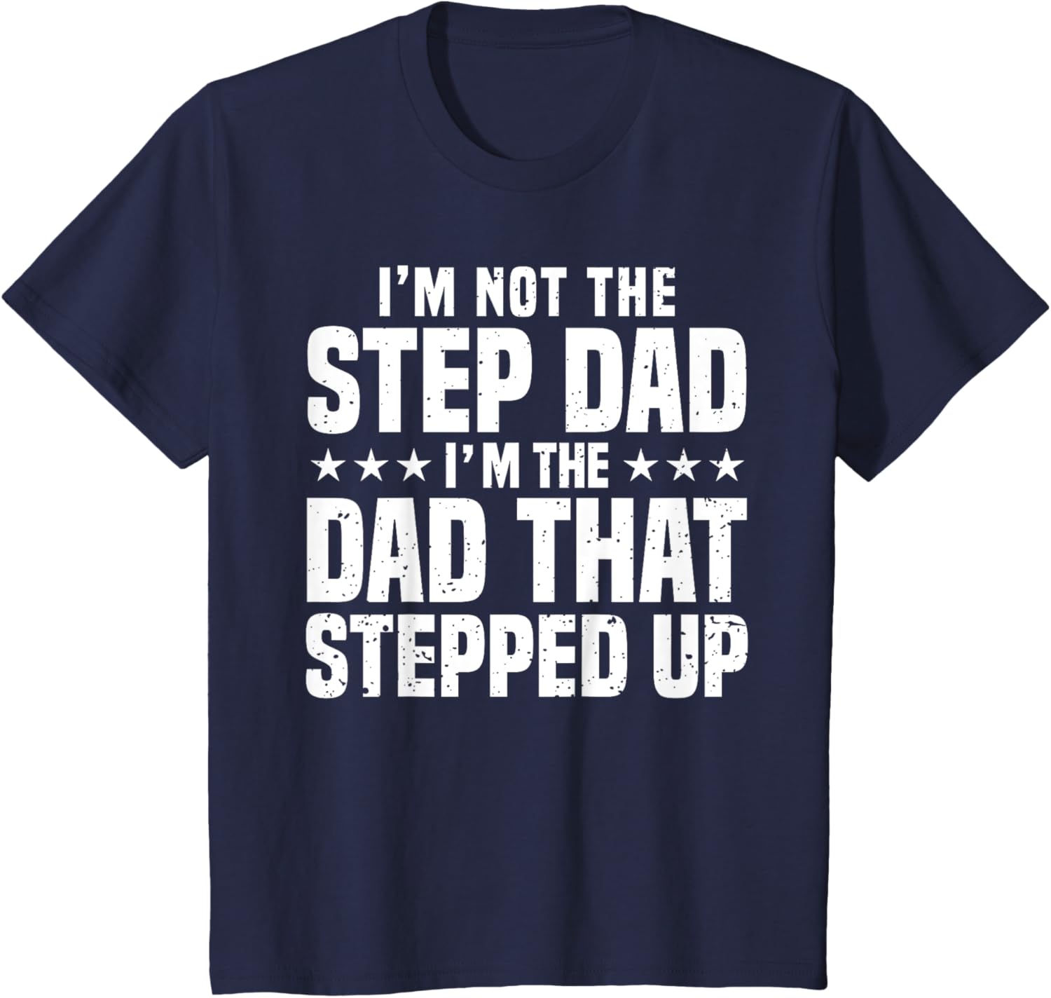 Cool Step Up Dad For Men Father World's Best Stepdad Ever