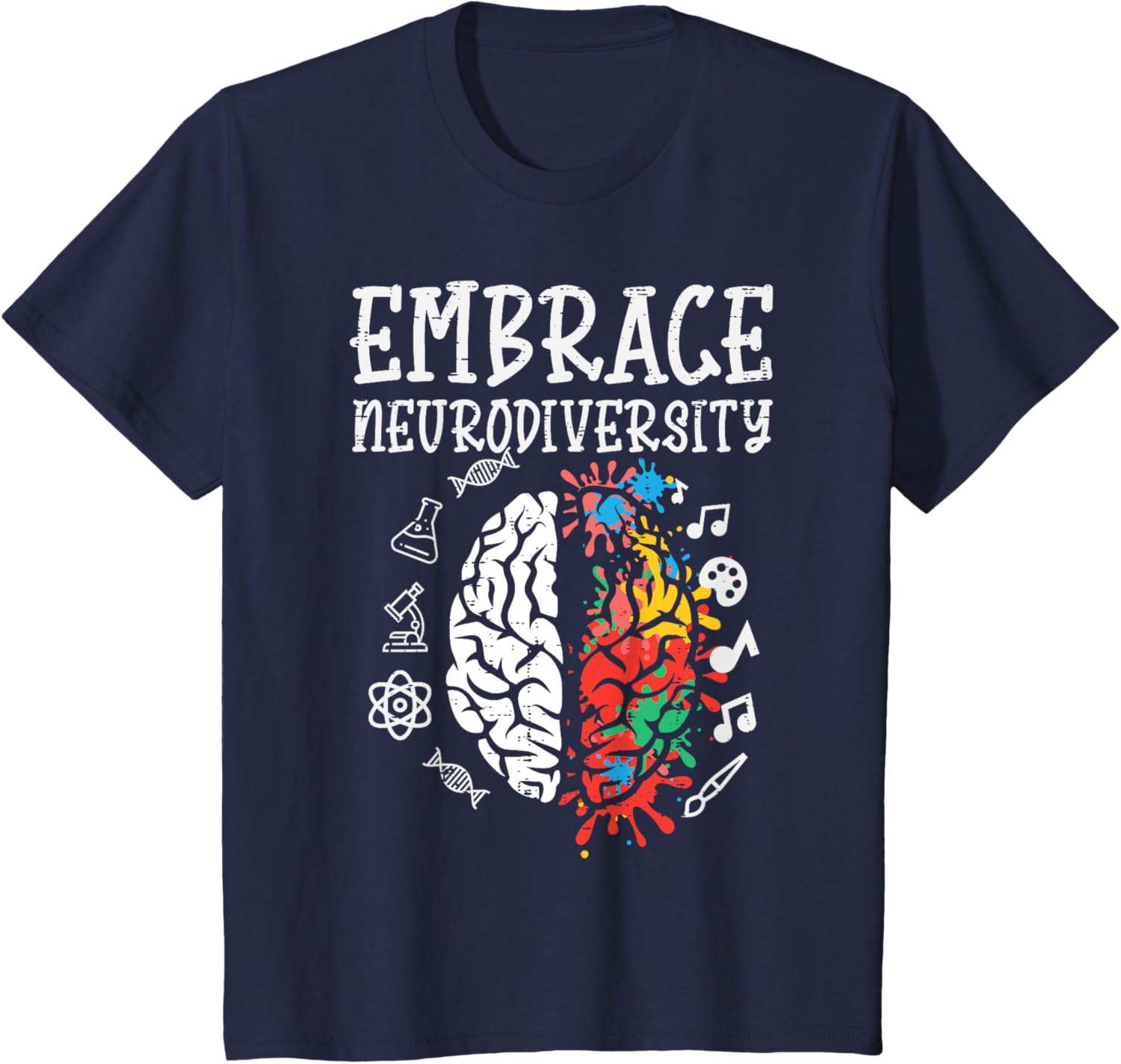 Embrace Neurodiversity Autism Awareness ASD Men Women Kids