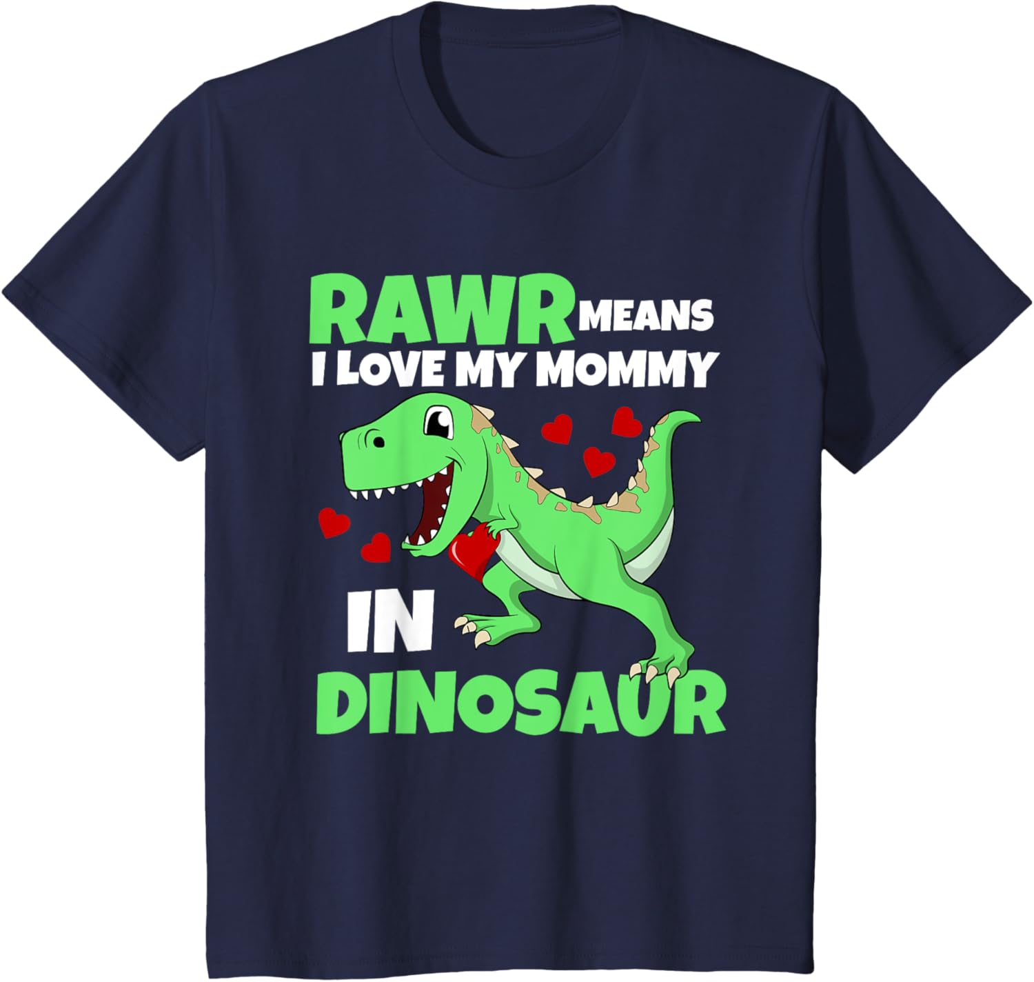 Kids I Love My Mommy Rawr Dinosaur Mom Mother's Day Toddler Boy Mother Shirt