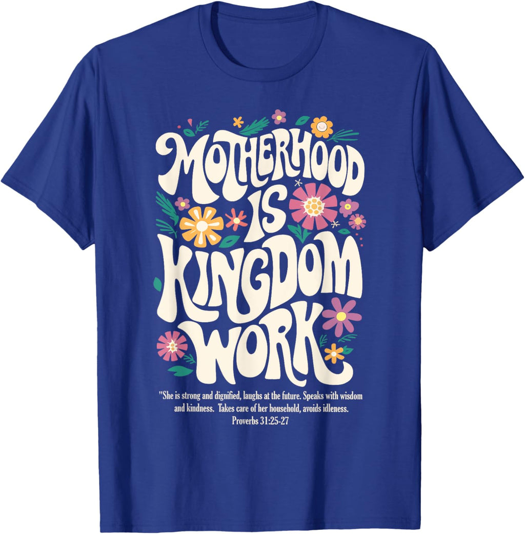 Christian Mom Motherhood is Kingdom Work Mother's Day