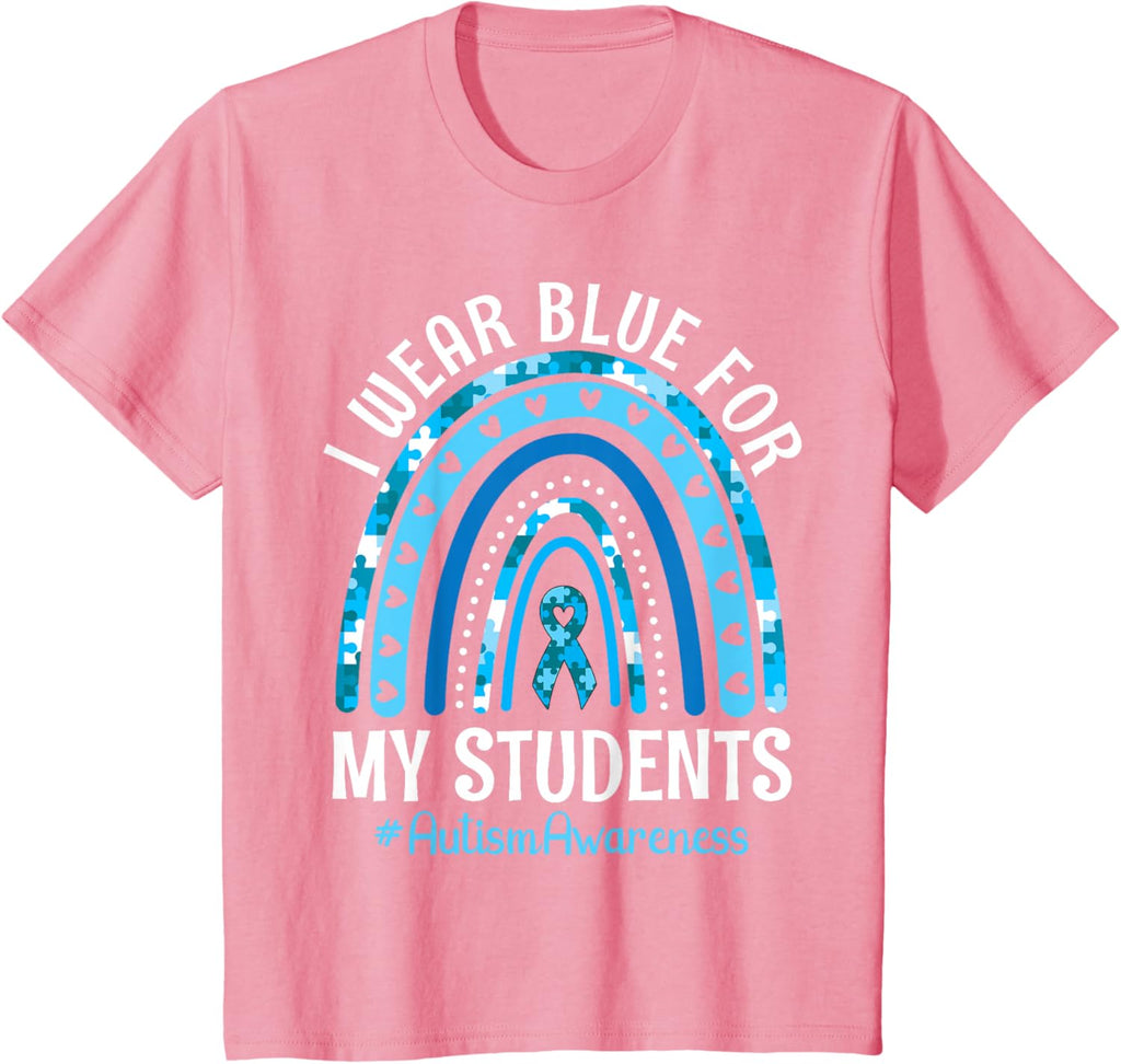 Happy Teacher I Wear Blue For My Students Autism Awareness