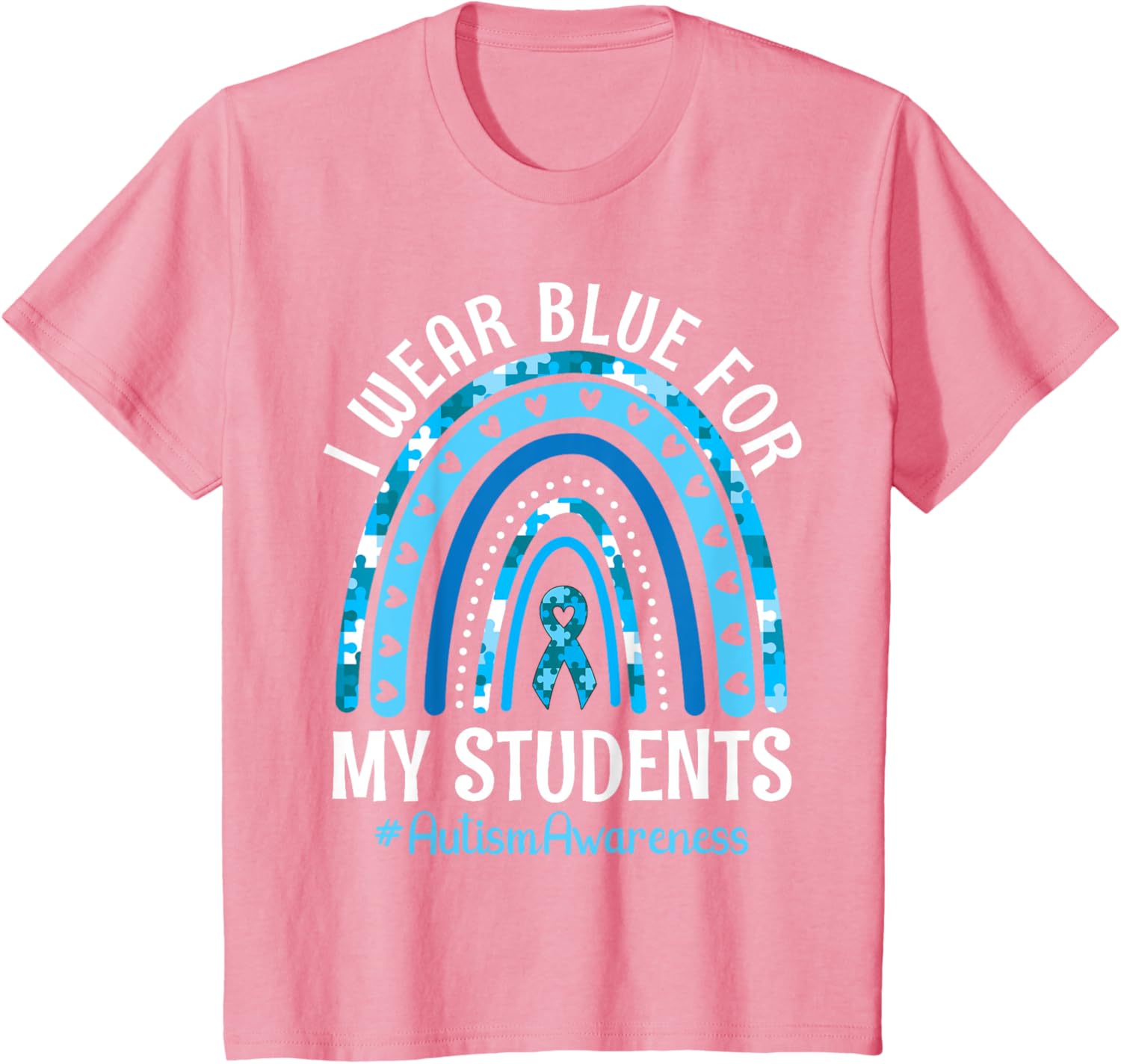 Happy Teacher I Wear Blue For My Students Autism Awareness