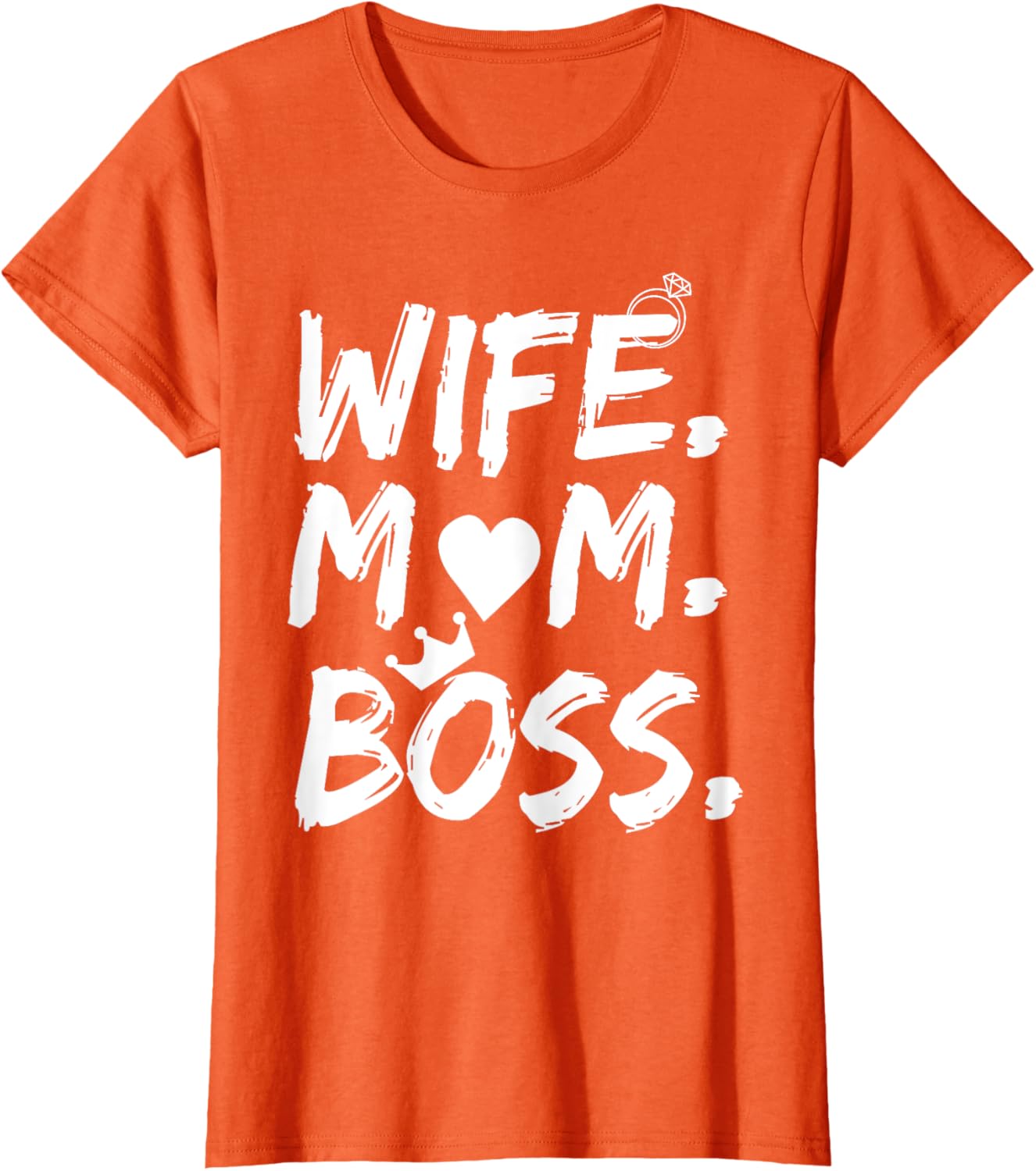 T-shirt for Wife Mom Boss Funny Mother's Day Mother Shirt