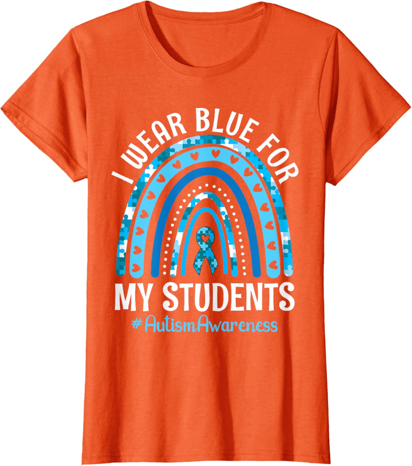 Happy Teacher I Wear Blue For My Students Autism Awareness