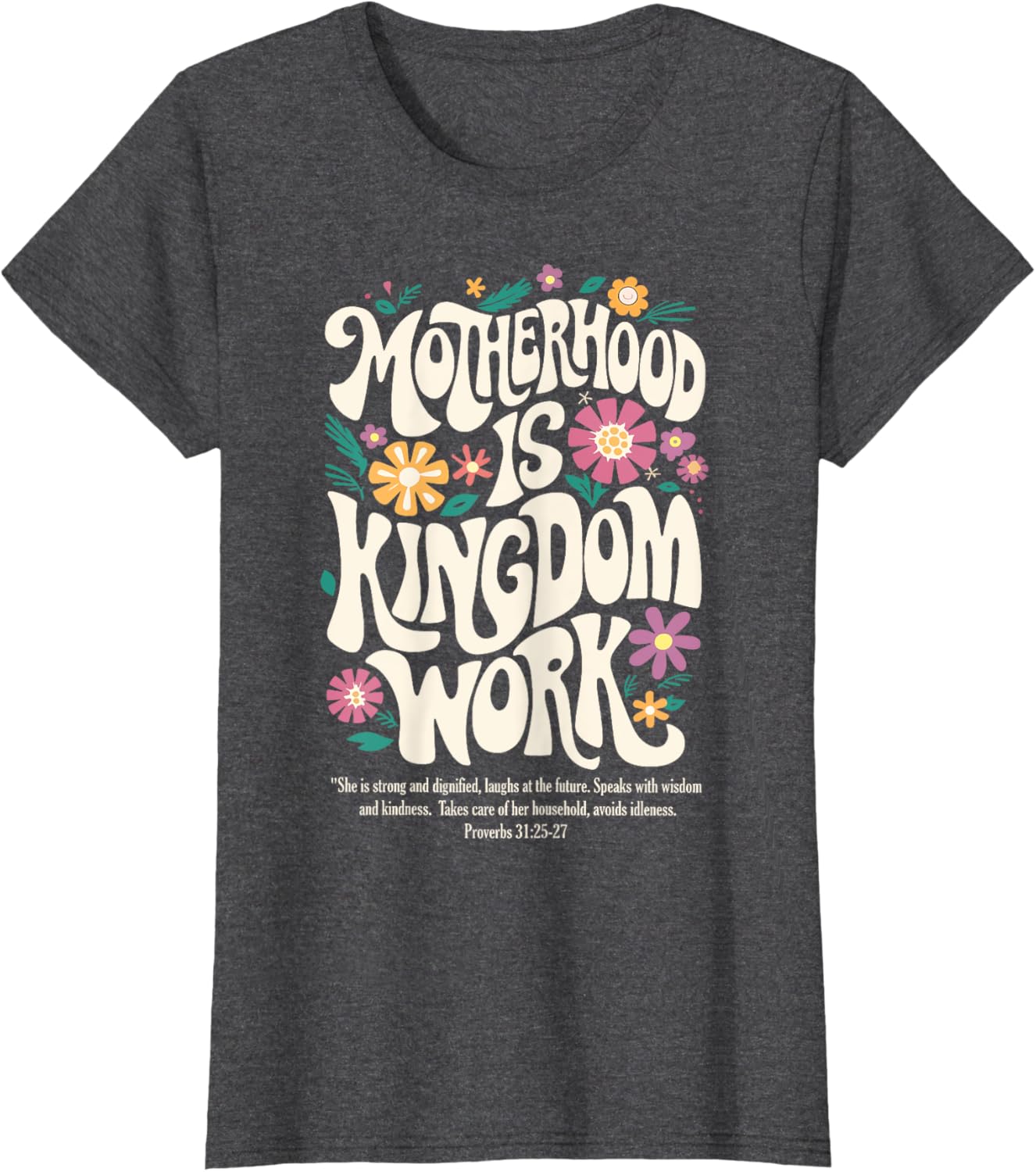 Christian Mom Motherhood is Kingdom Work Mother's Day