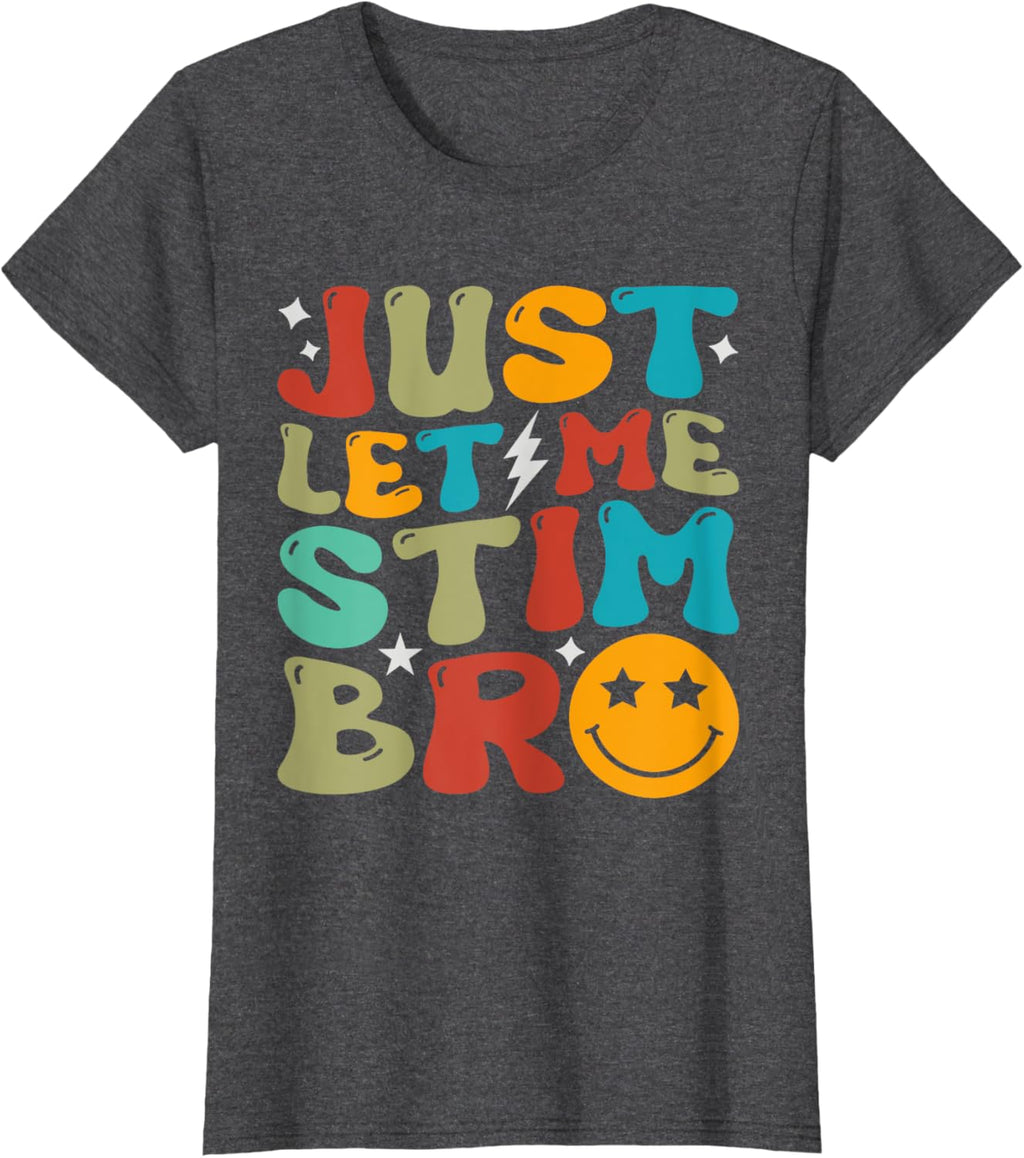 Groovy Just Let Me Stim Bro Kids Boys Funny Autism Awareness