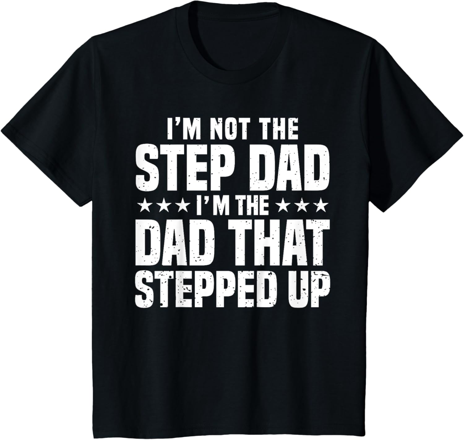Cool Step Up Dad For Men Father World's Best Stepdad Ever