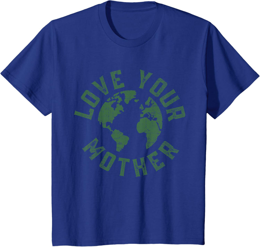 Earth Day Every Day Love Your Mother Planet Environmentalist