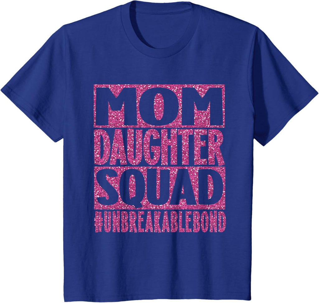 Mom Daughter Squad Unbreakable Mom Life Mothers Day