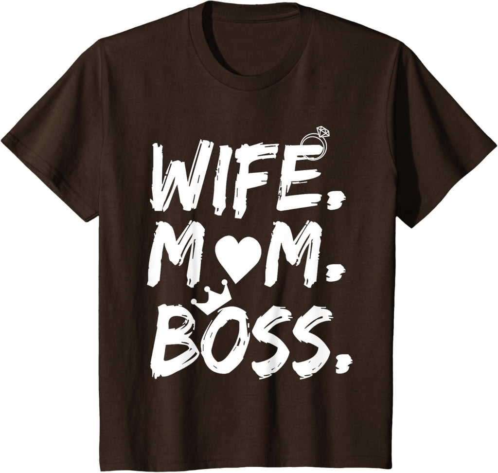 T-shirt for Wife Mom Boss Funny Mother's Day Mother Shirt
