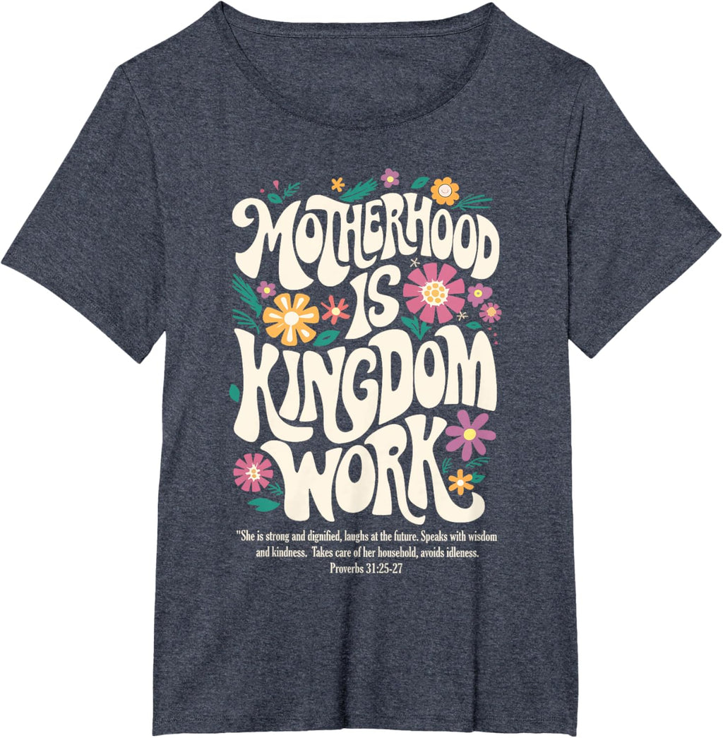 Christian Mom Motherhood is Kingdom Work Mother's Day
