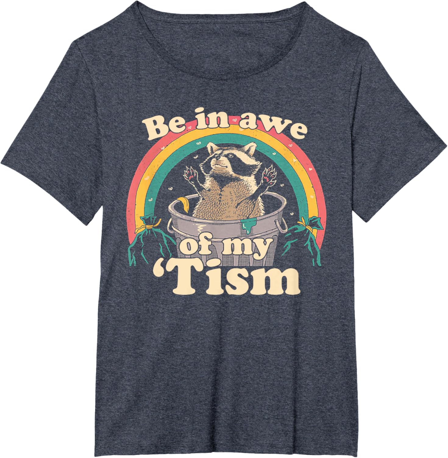 Autism Funny Be In Awe Of My 'Tism Meme Autistic Raccoon