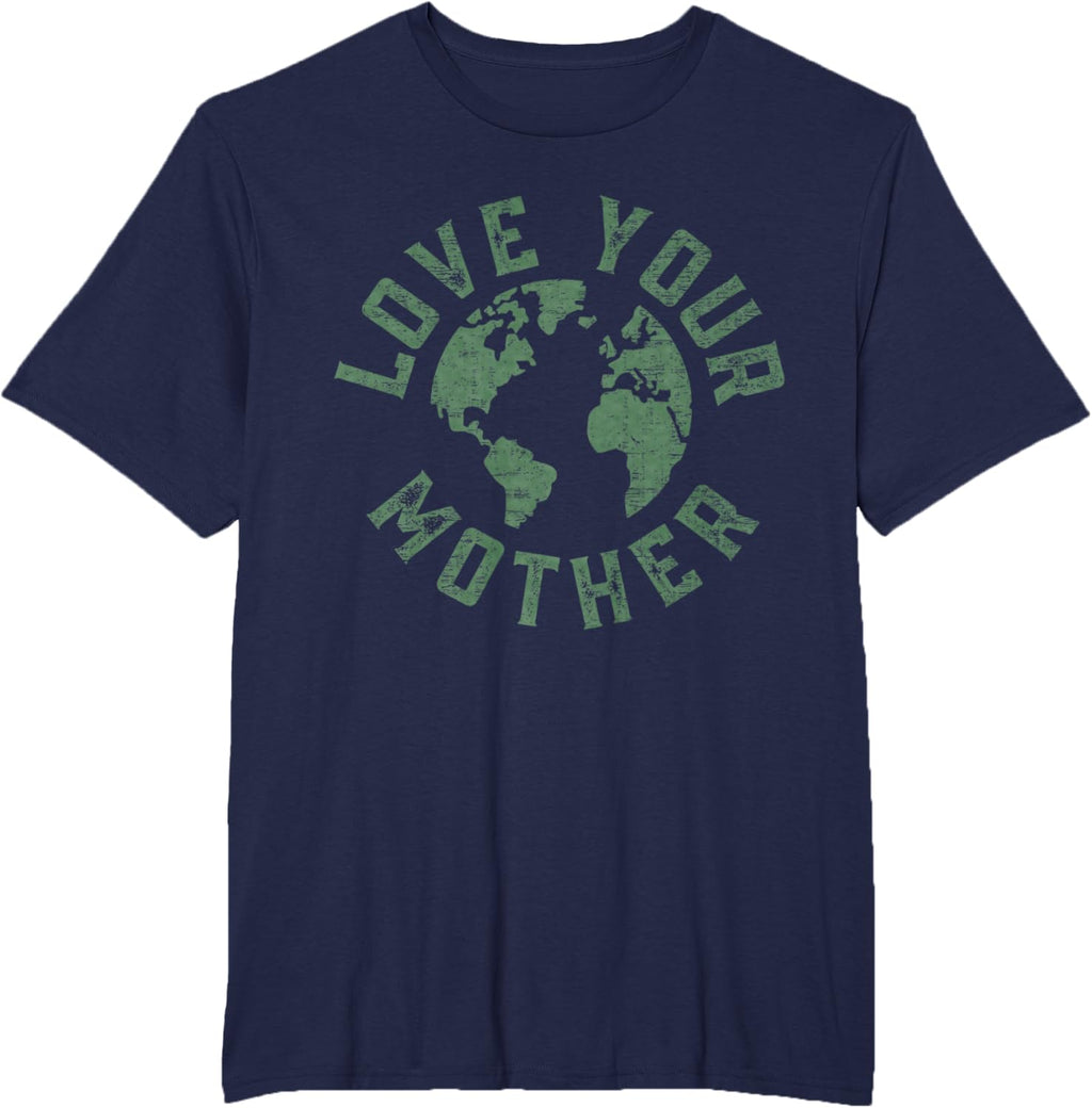Earth Day Every Day Love Your Mother Planet Environmentalist