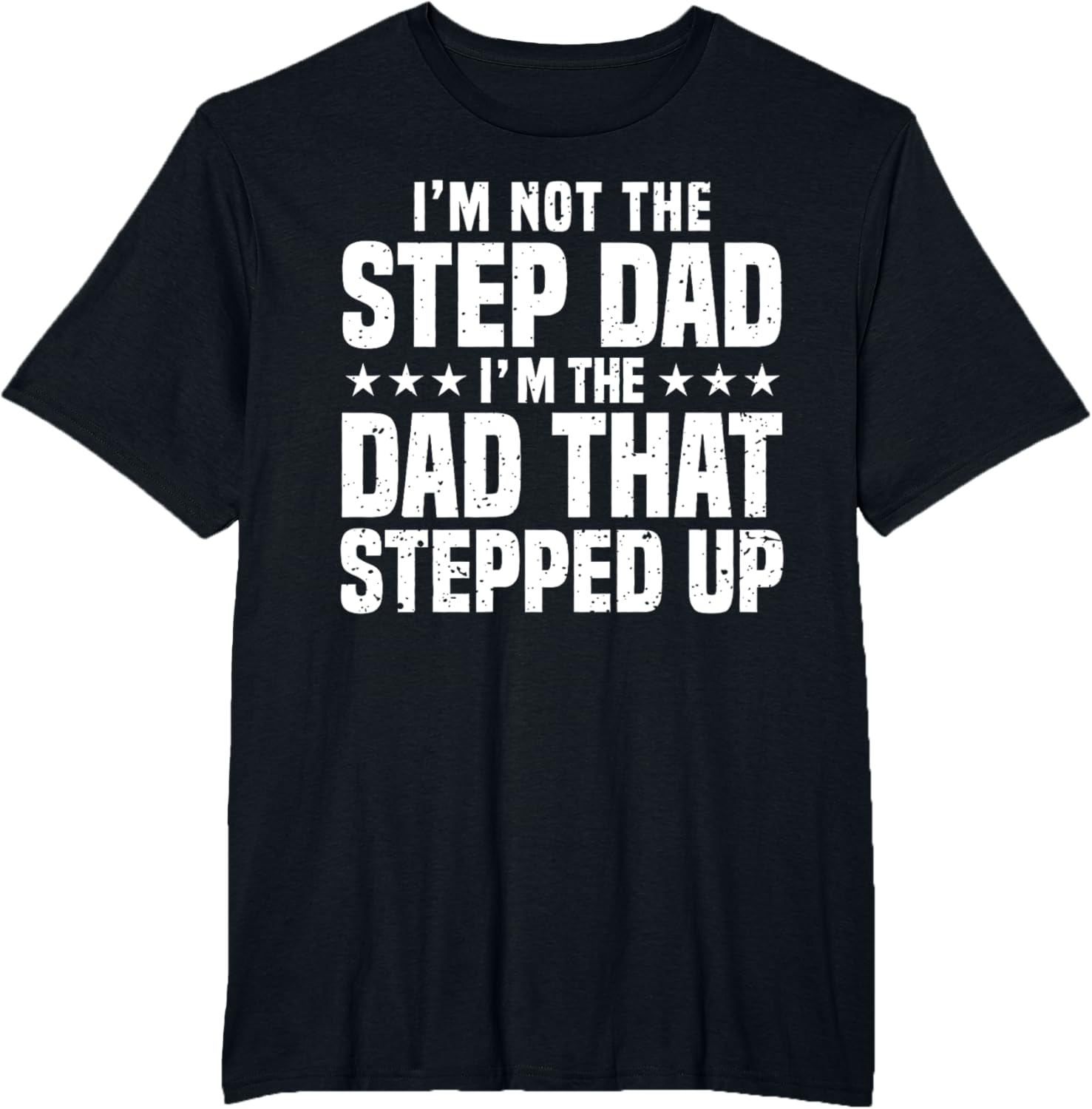 Cool Step Up Dad For Men Father World's Best Stepdad Ever