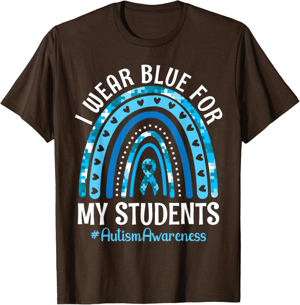 Happy Teacher I Wear Blue For My Students Autism Awareness