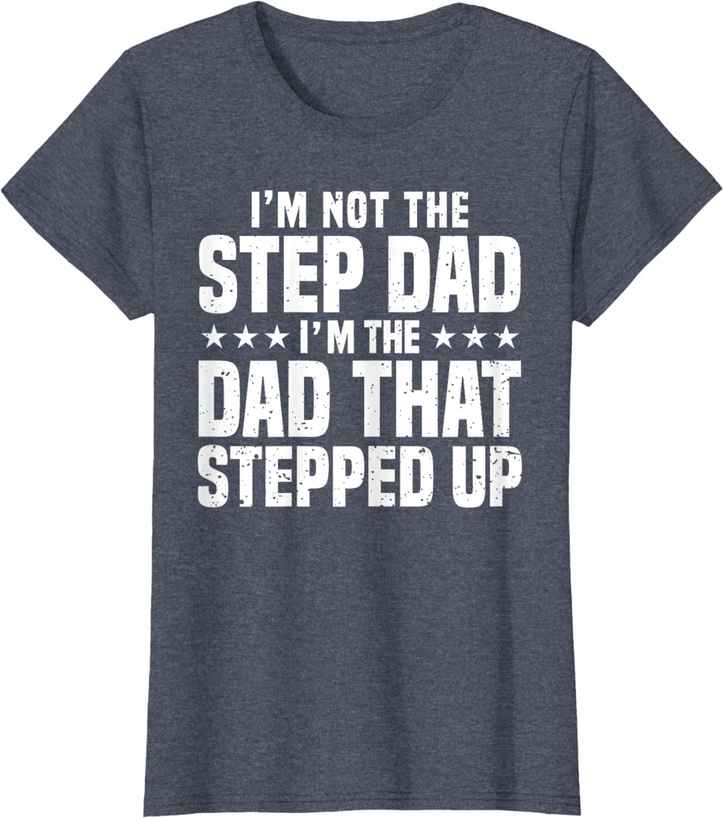 Cool Step Up Dad For Men Father World's Best Stepdad Ever
