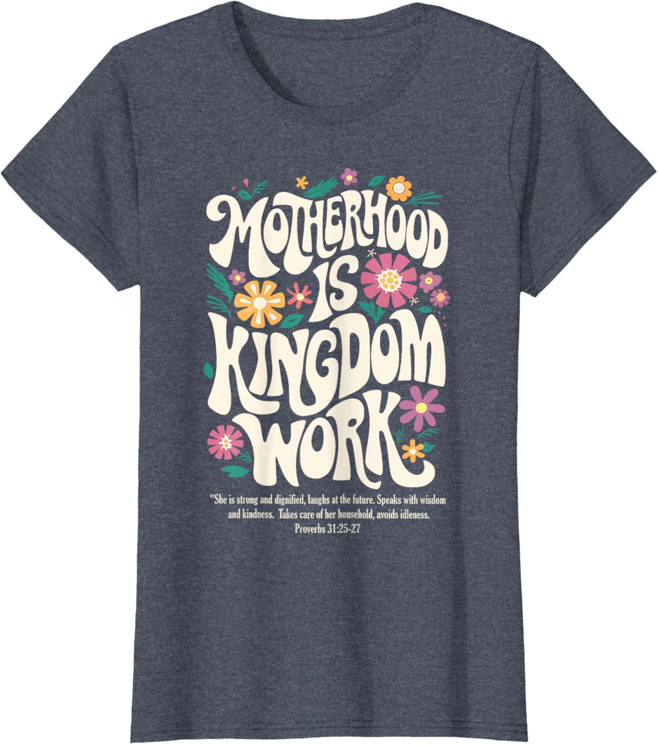 Christian Mom Motherhood is Kingdom Work Mother's Day