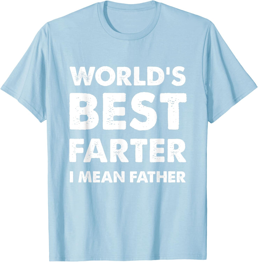 Father's Day Retro Dad World's Best Farter I Mean Father