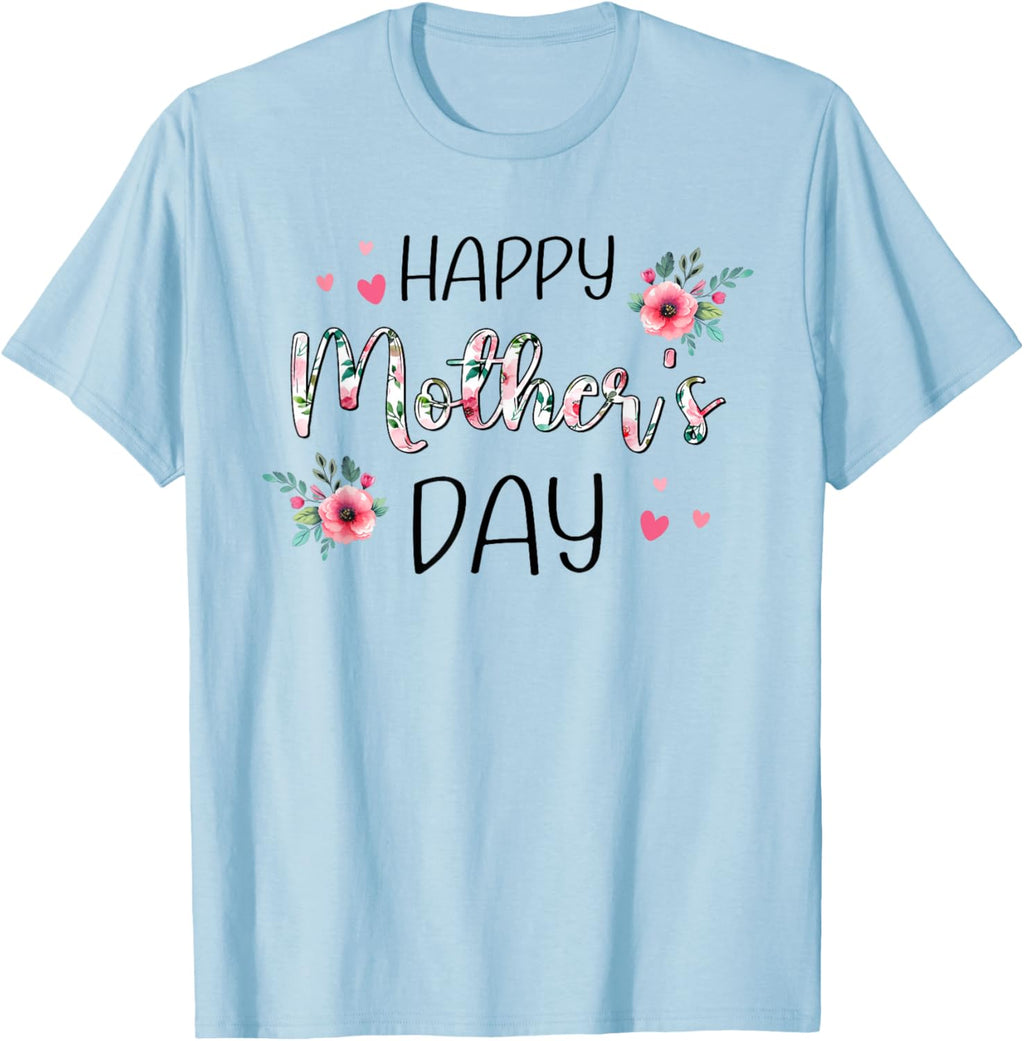 Happy Mothers Day Shirts for Women, Mom Tshirt Grandma Gift Mother Shirt