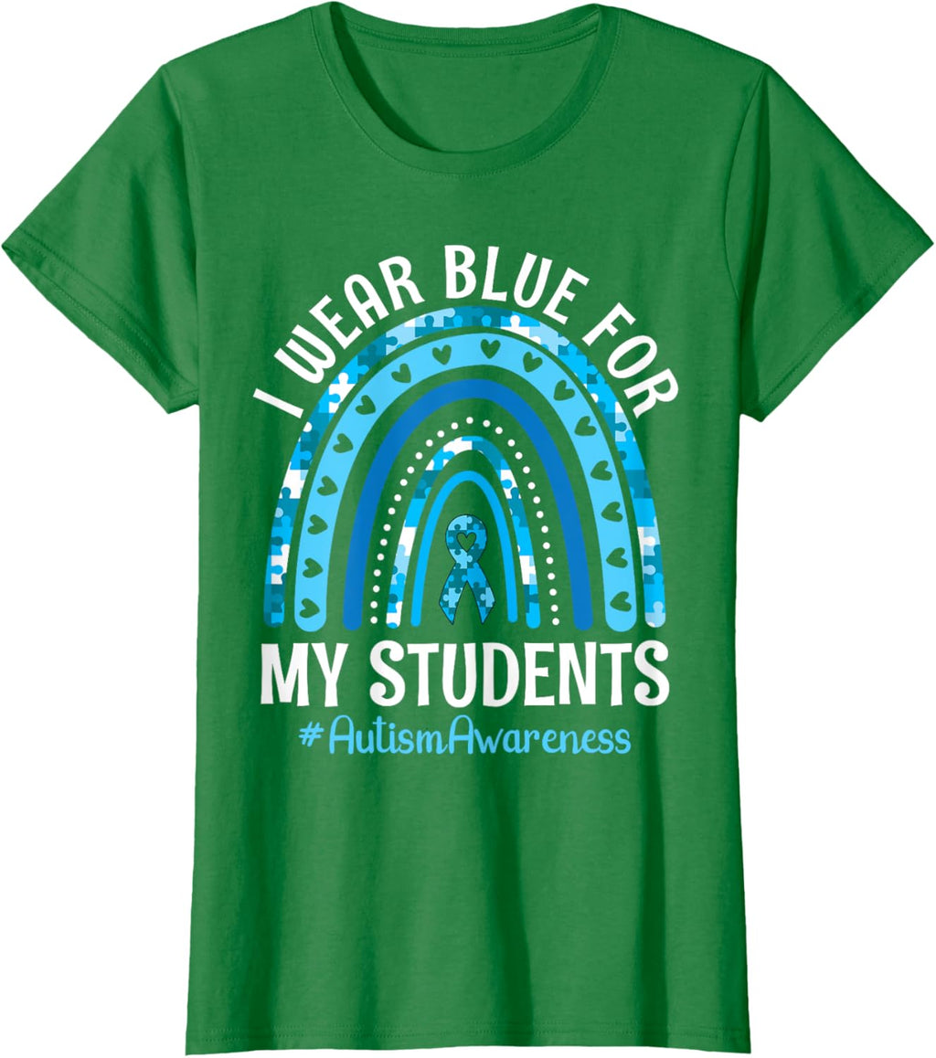 Happy Teacher I Wear Blue For My Students Autism Awareness