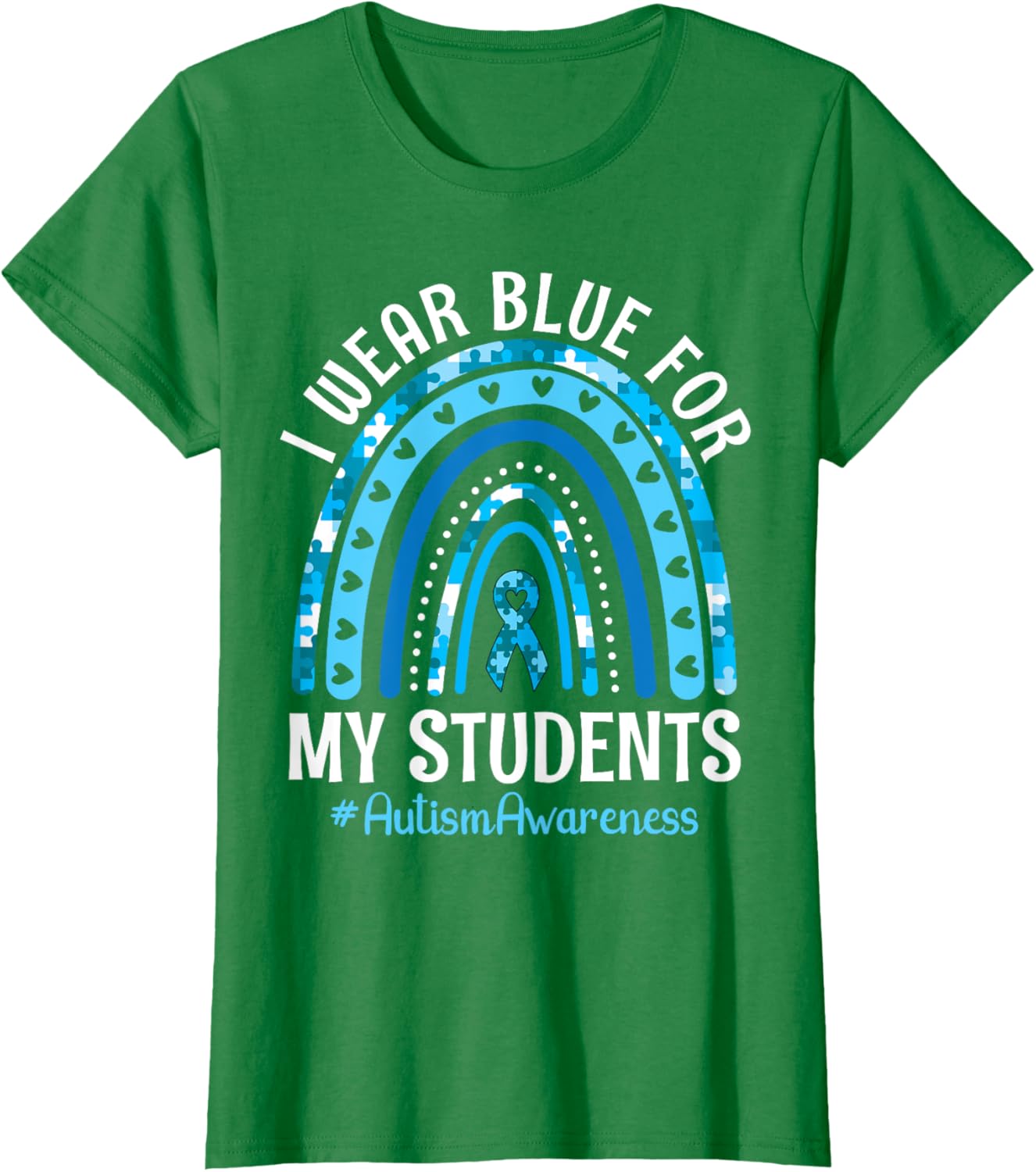 Happy Teacher I Wear Blue For My Students Autism Awareness
