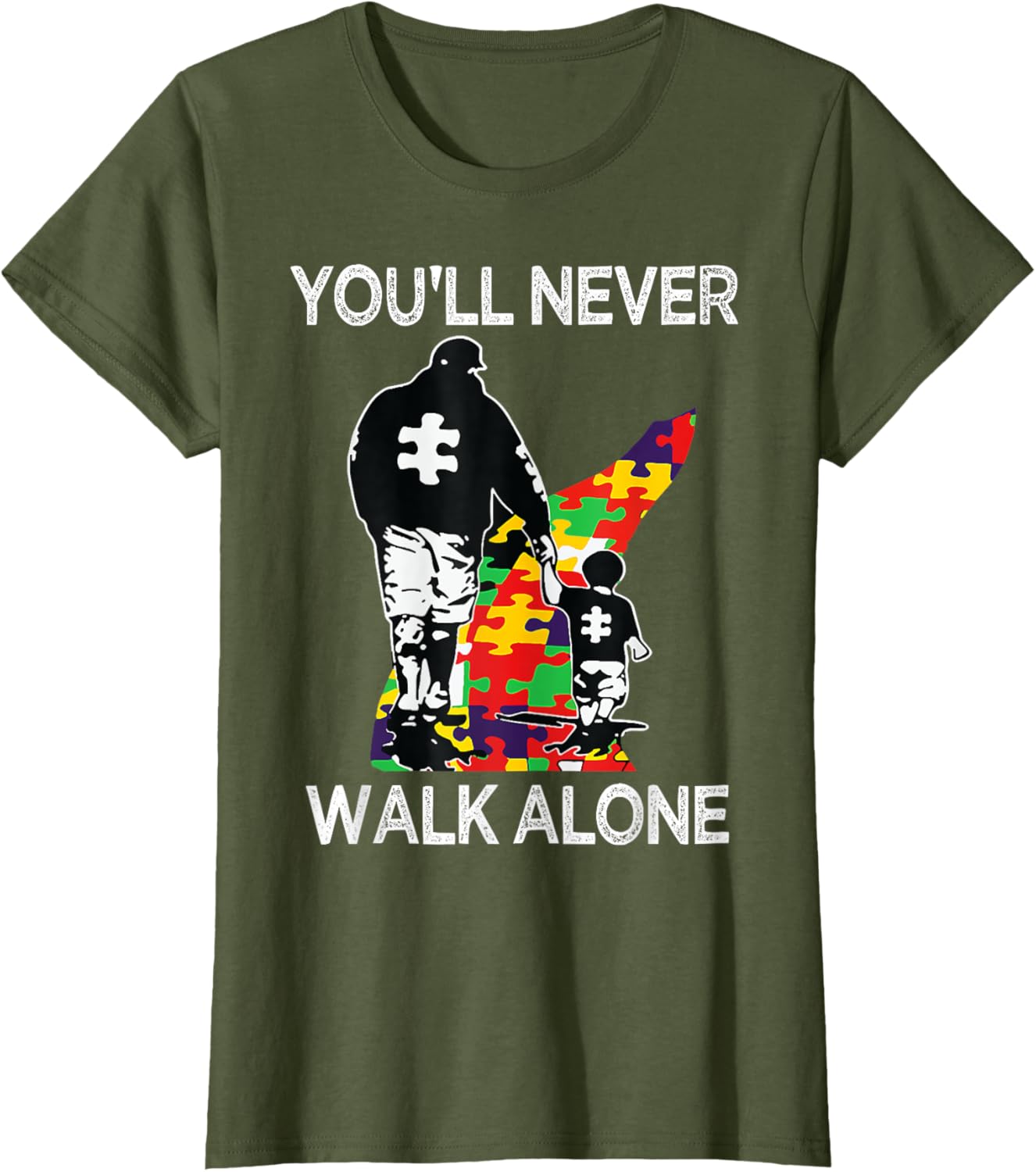 Autism Dad Support Alone Puzzle You'll Never Walk