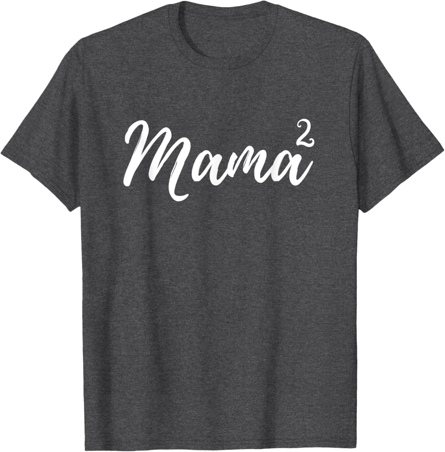 Mama Squared Mother of Two Mom of Twins Mother's Day Mommy