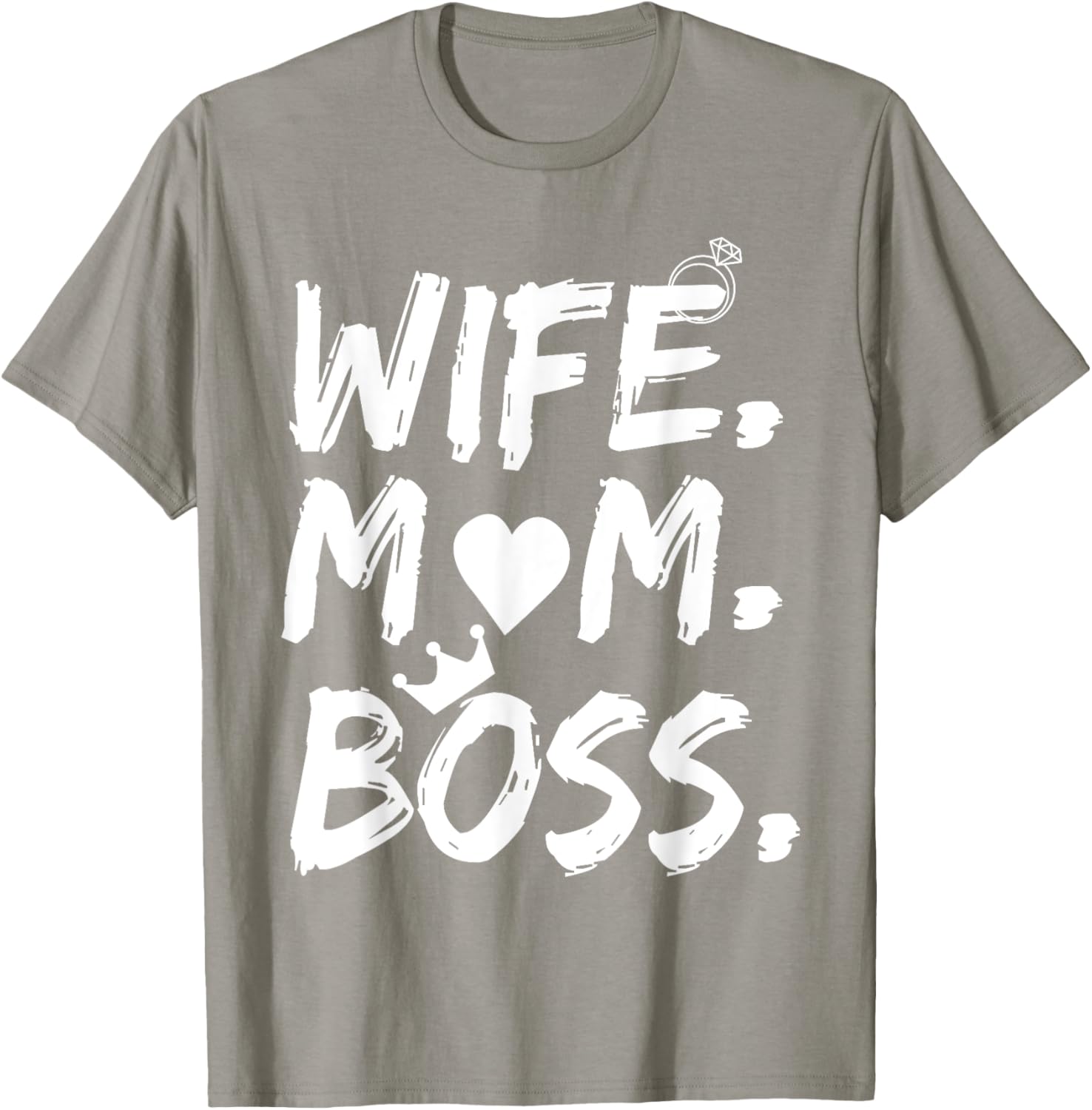 T-shirt for Wife Mom Boss Funny Mother's Day Mother Shirt