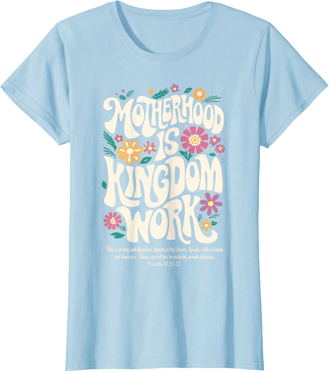 Christian Mom Motherhood is Kingdom Work Mother's Day