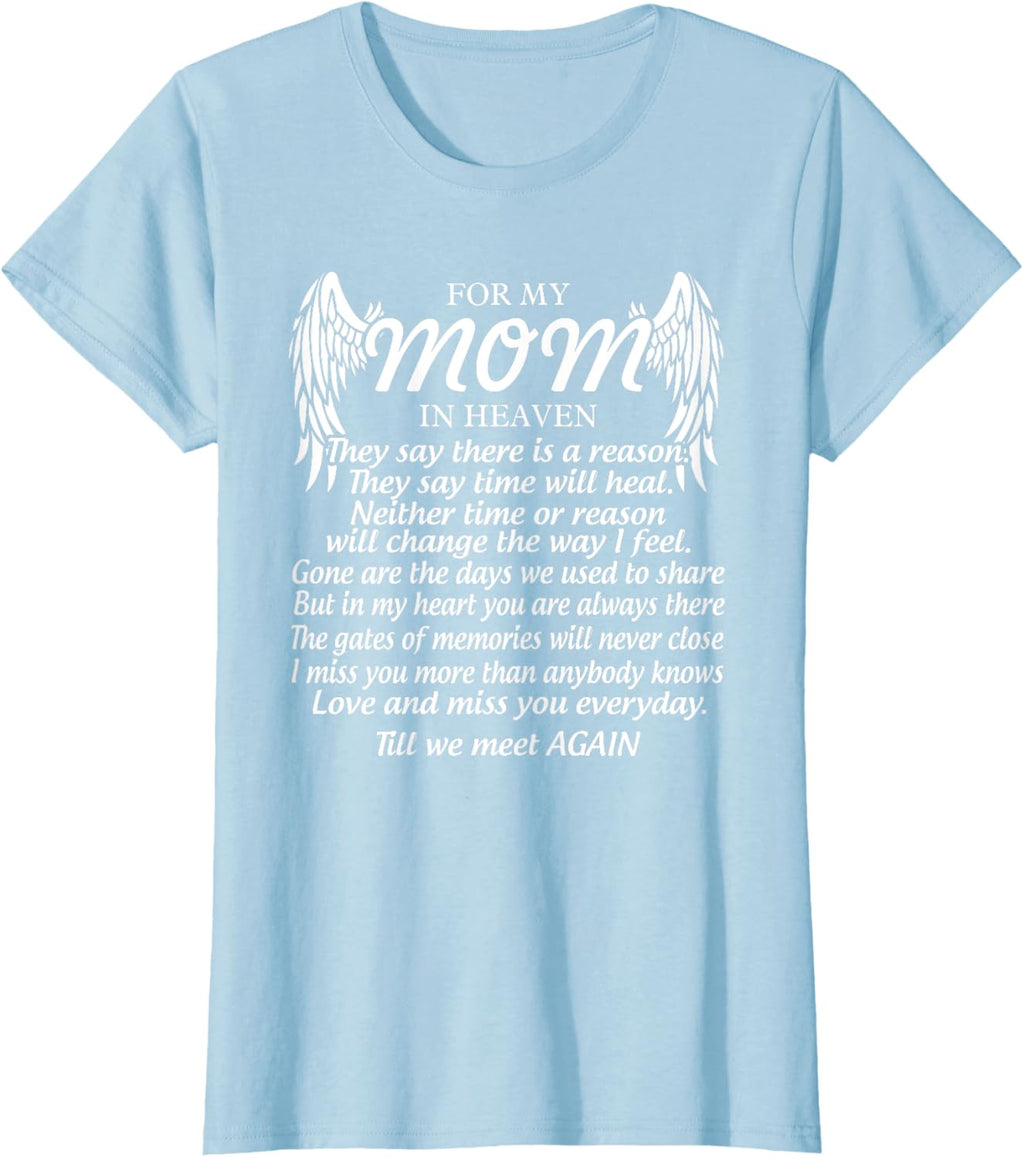 For My Mom In Heaven Love My Mom So Much Missing Mother Day