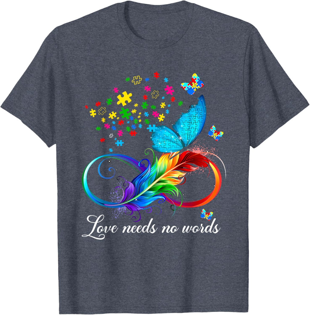 Love Needs No Words Autism Kids Mom Support Autism Awareness