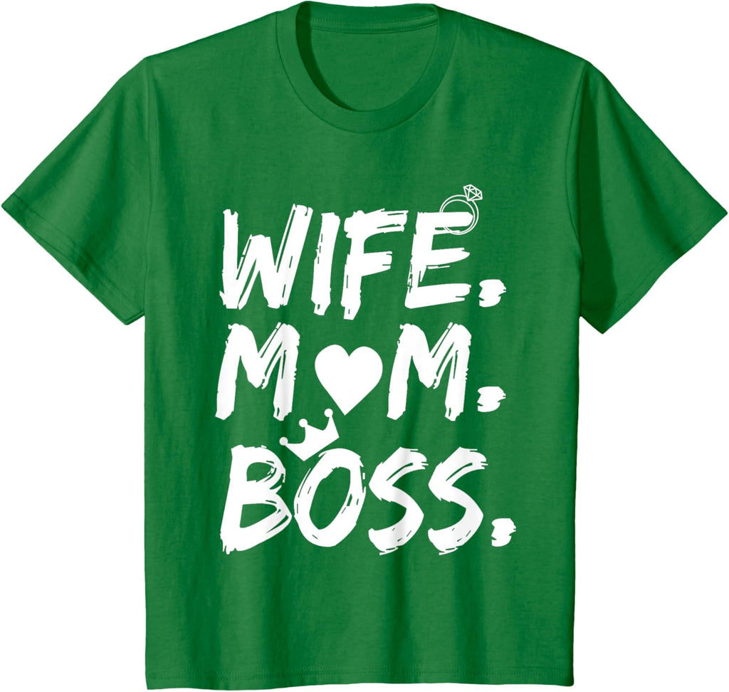 T-shirt for Wife Mom Boss Funny Mother's Day Mother Shirt