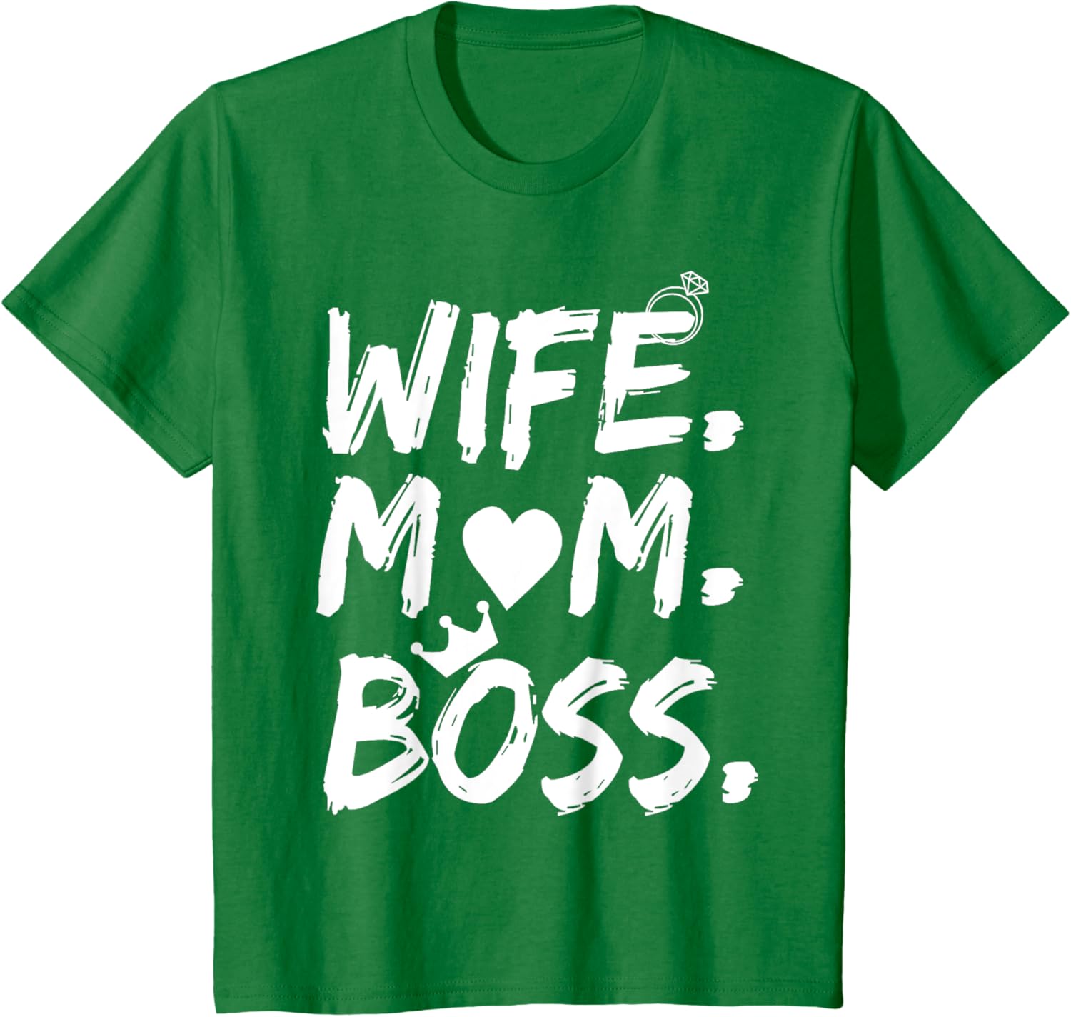 T-shirt for Wife Mom Boss Funny Mother's Day Mother Shirt