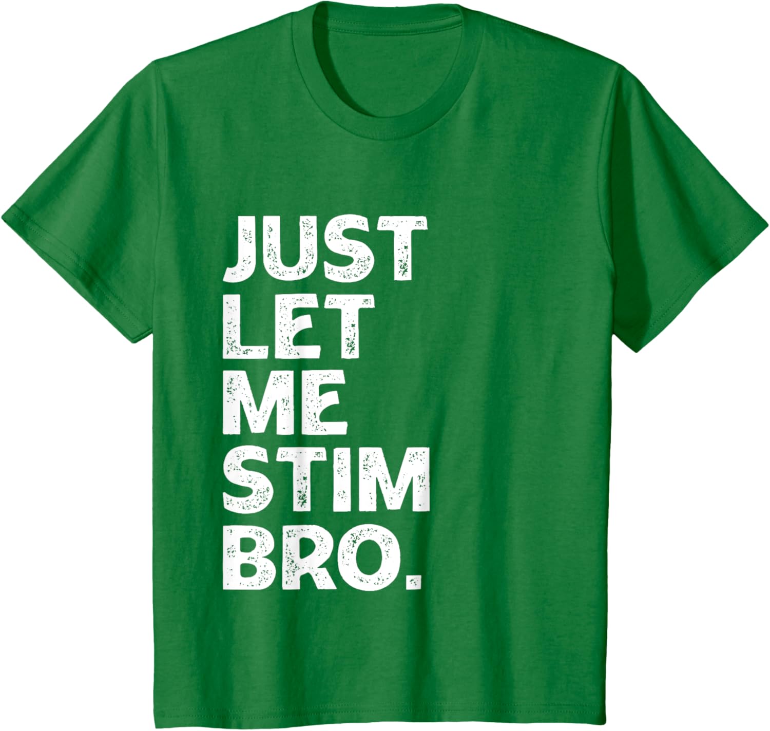 Just Let Me Stim Bro Kids Boys - Autistic Autism Awareness