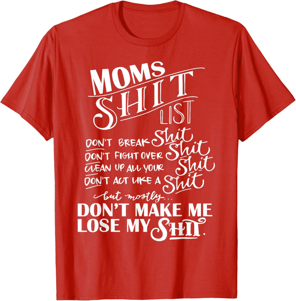 Mom Shit List Momlife Funny Mom Mothers Day