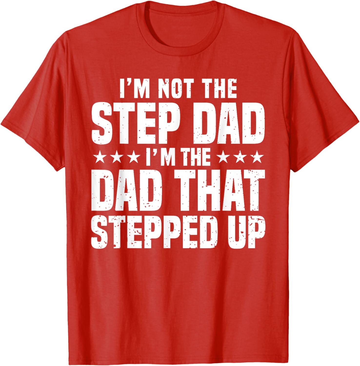Cool Step Up Dad For Men Father World's Best Stepdad Ever
