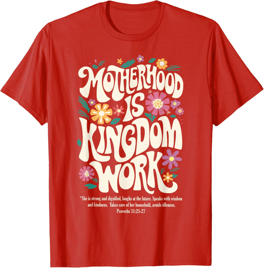 Christian Mom Motherhood is Kingdom Work Mother's Day