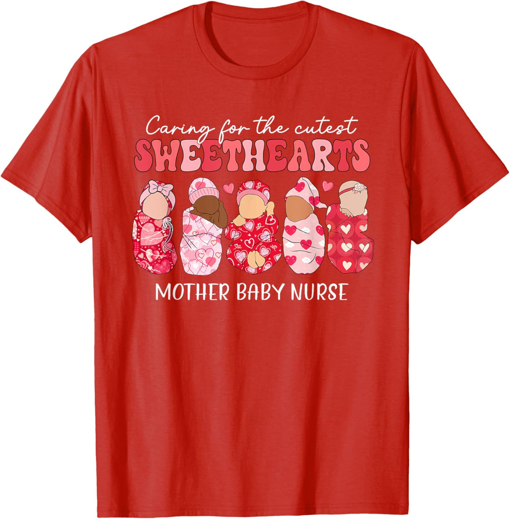 Caring For Cutest Sweethearts Mother Baby Nurse Valentine's