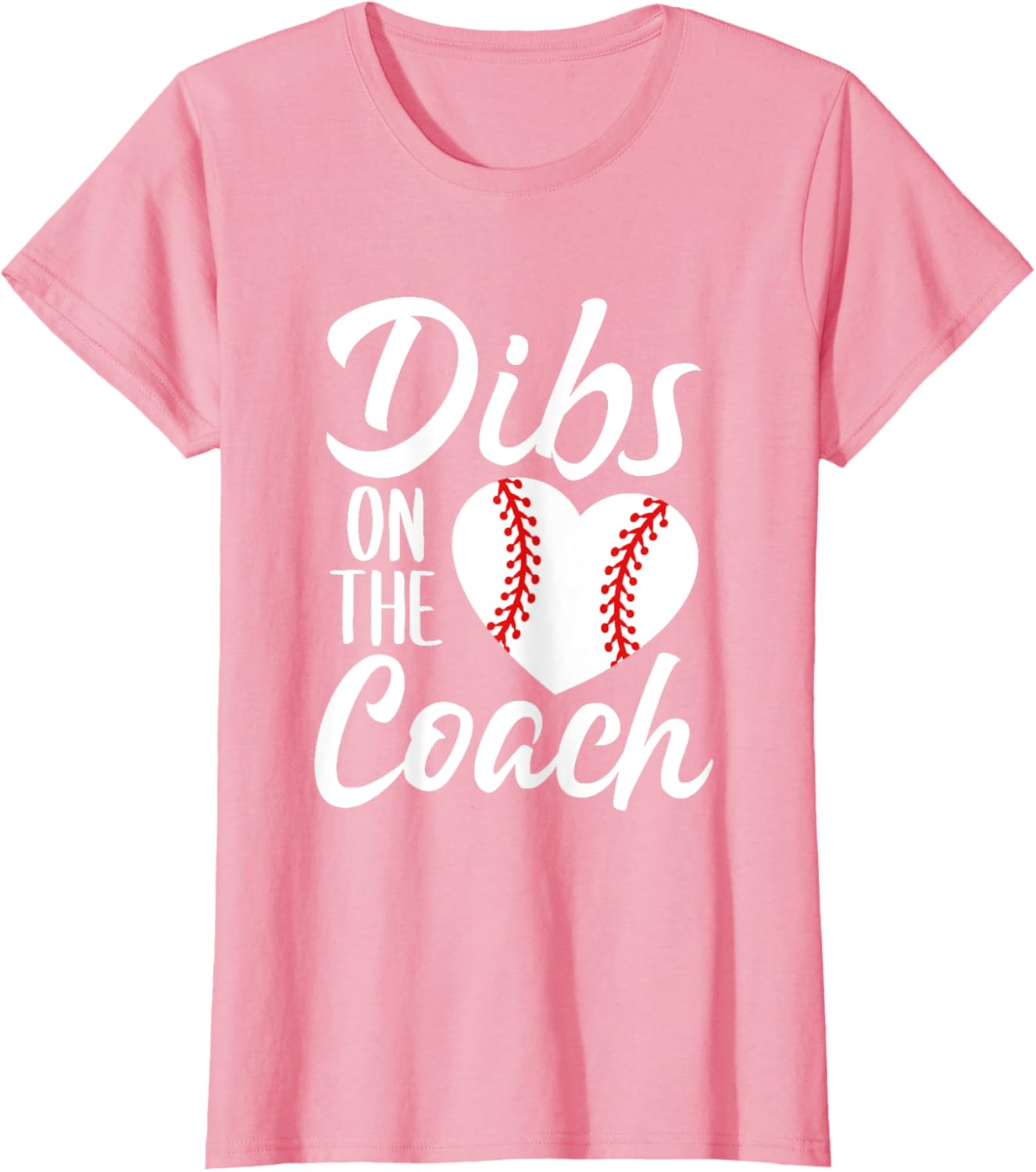 Dibs On The Coach Funny Baseball Heart Cute Mother's Day