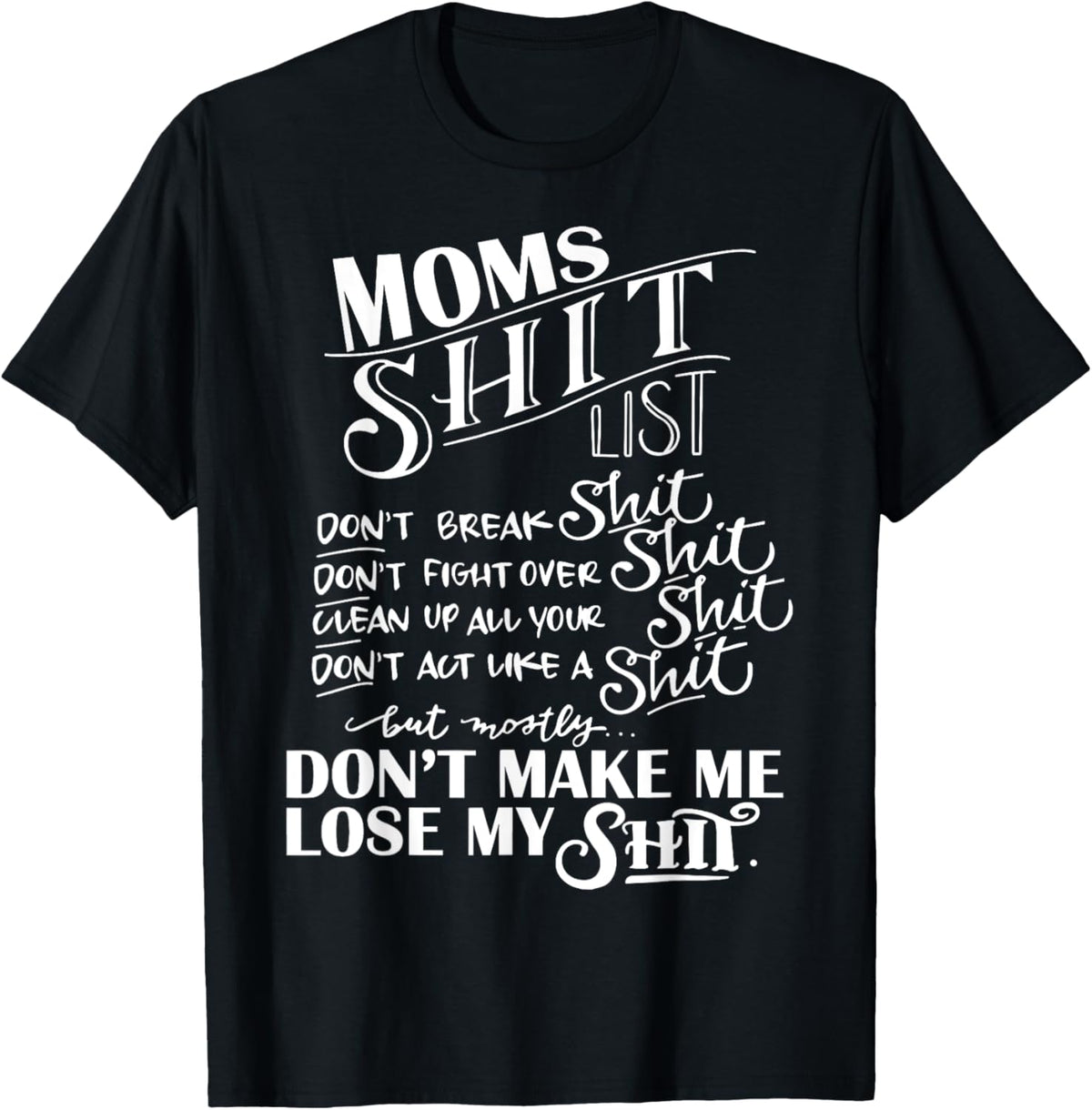 Mom Shit List Momlife Funny Mom Mothers Day