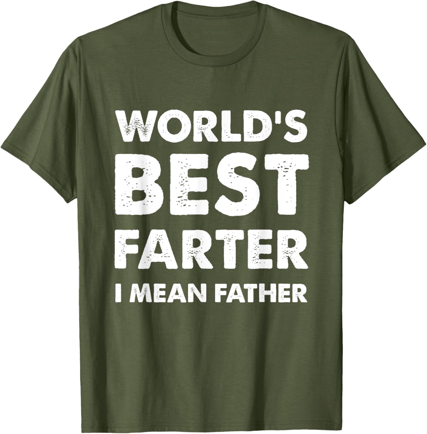 Father's Day Retro Dad World's Best Farter I Mean Father