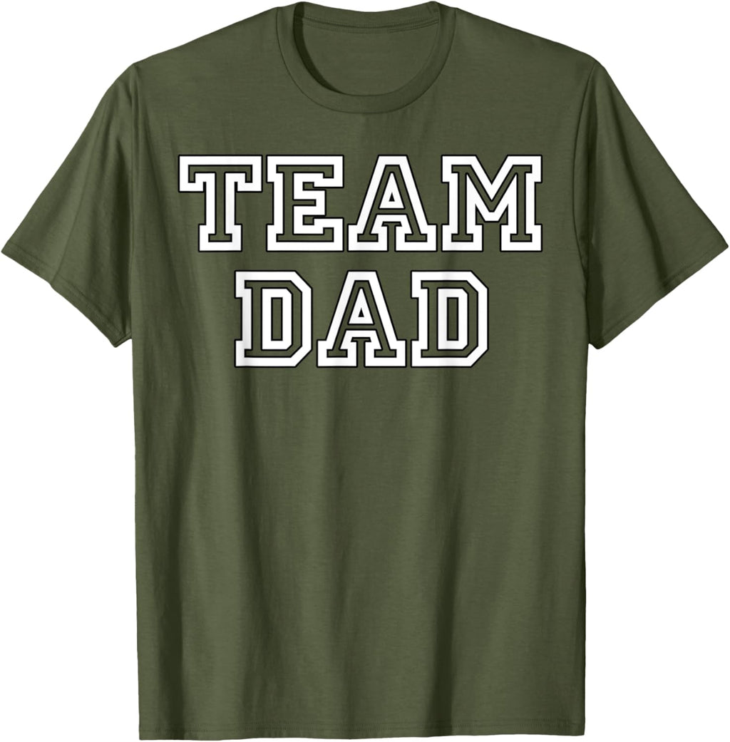 Team Dad Clothing Gear For People Who Love Fathers Day