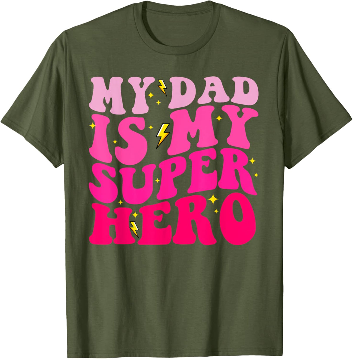 Daughter Father's Day Shirt My Dad Is My Superhero Girls
