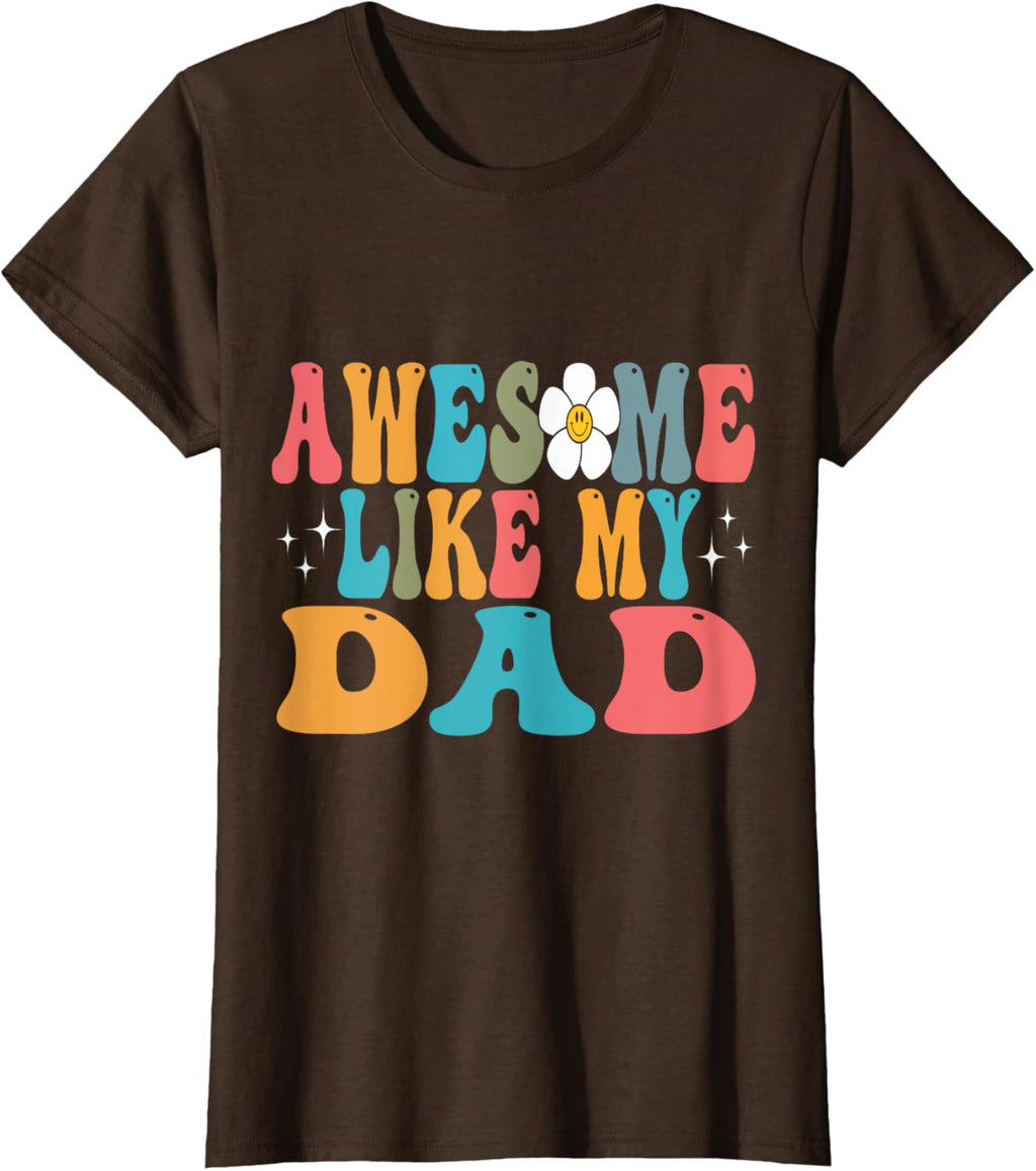 awesome like my dad matching fathers day family kids Groovy