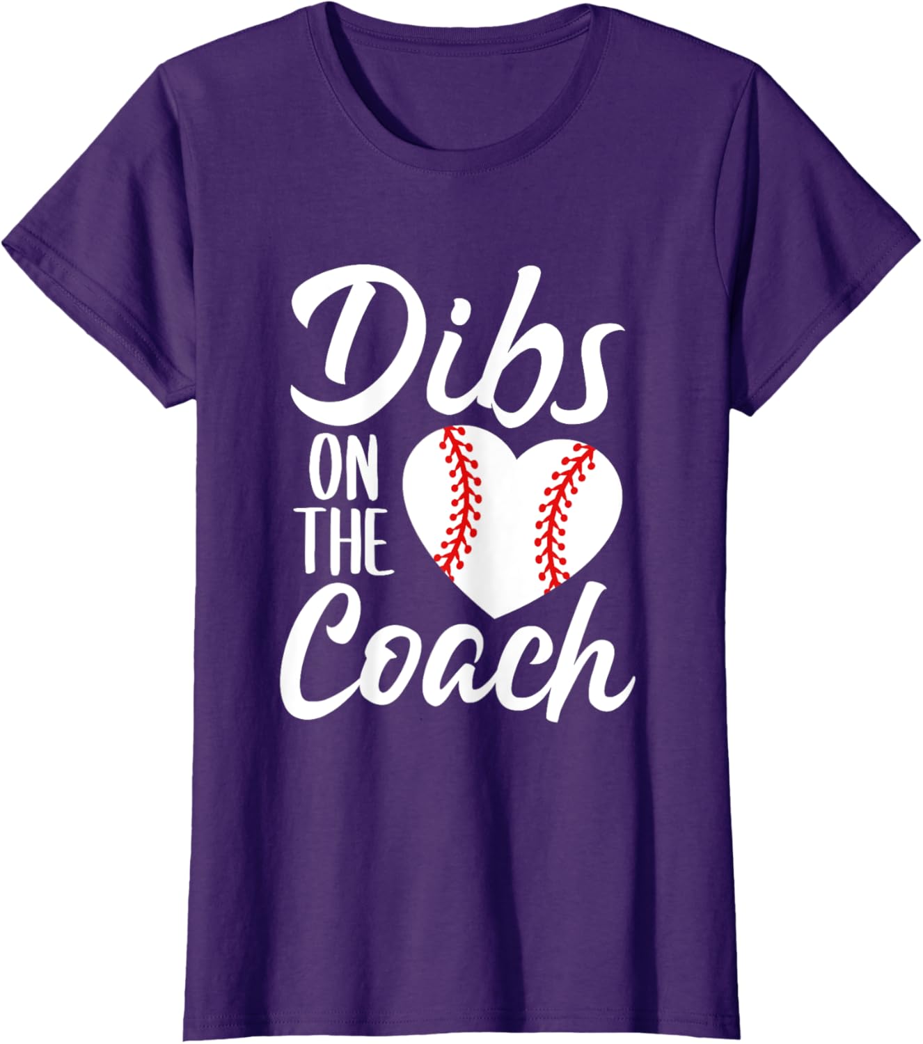 Dibs On The Coach Funny Baseball Heart Cute Mother's Day