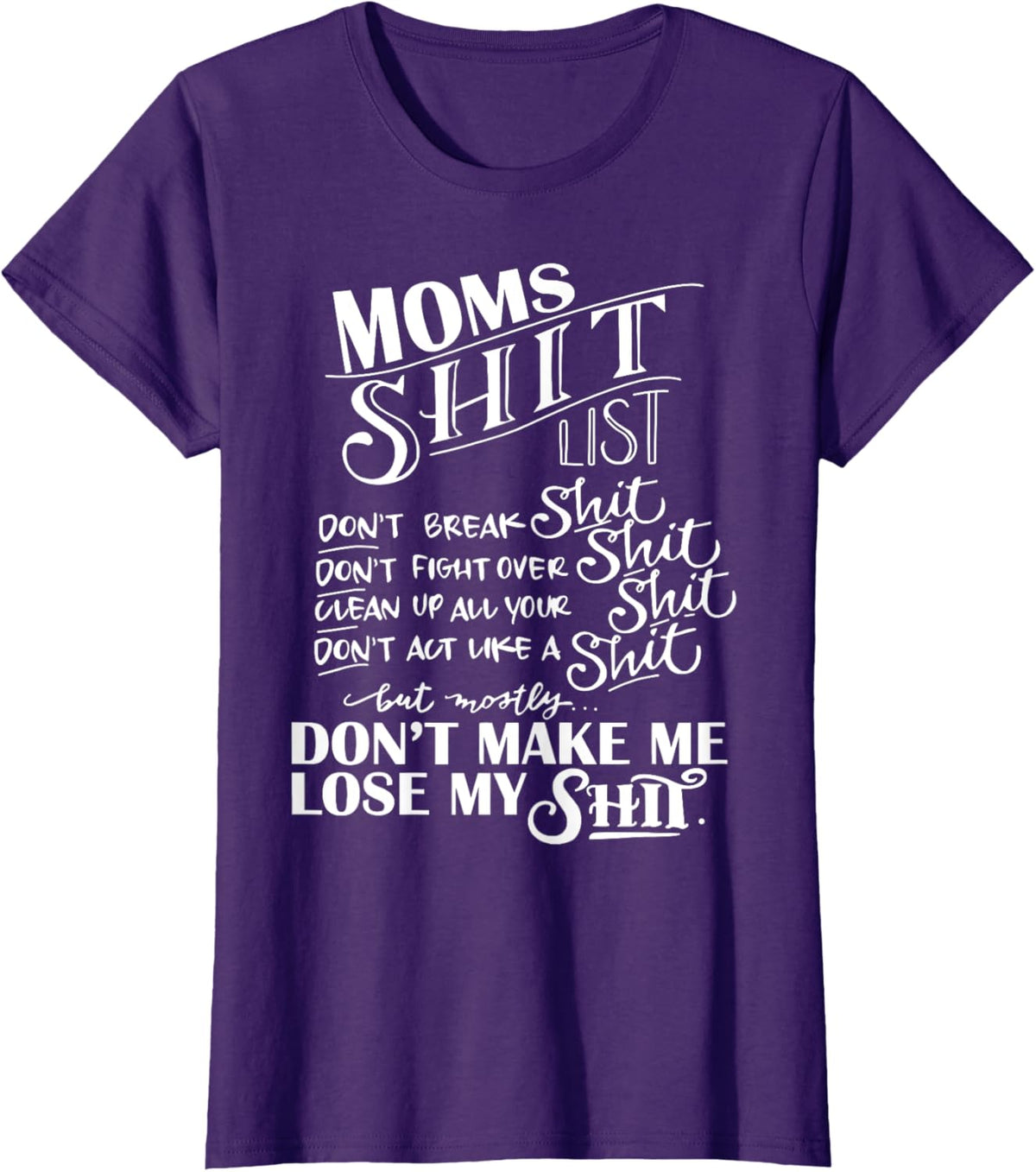 Mom Shit List Momlife Funny Mom Mothers Day