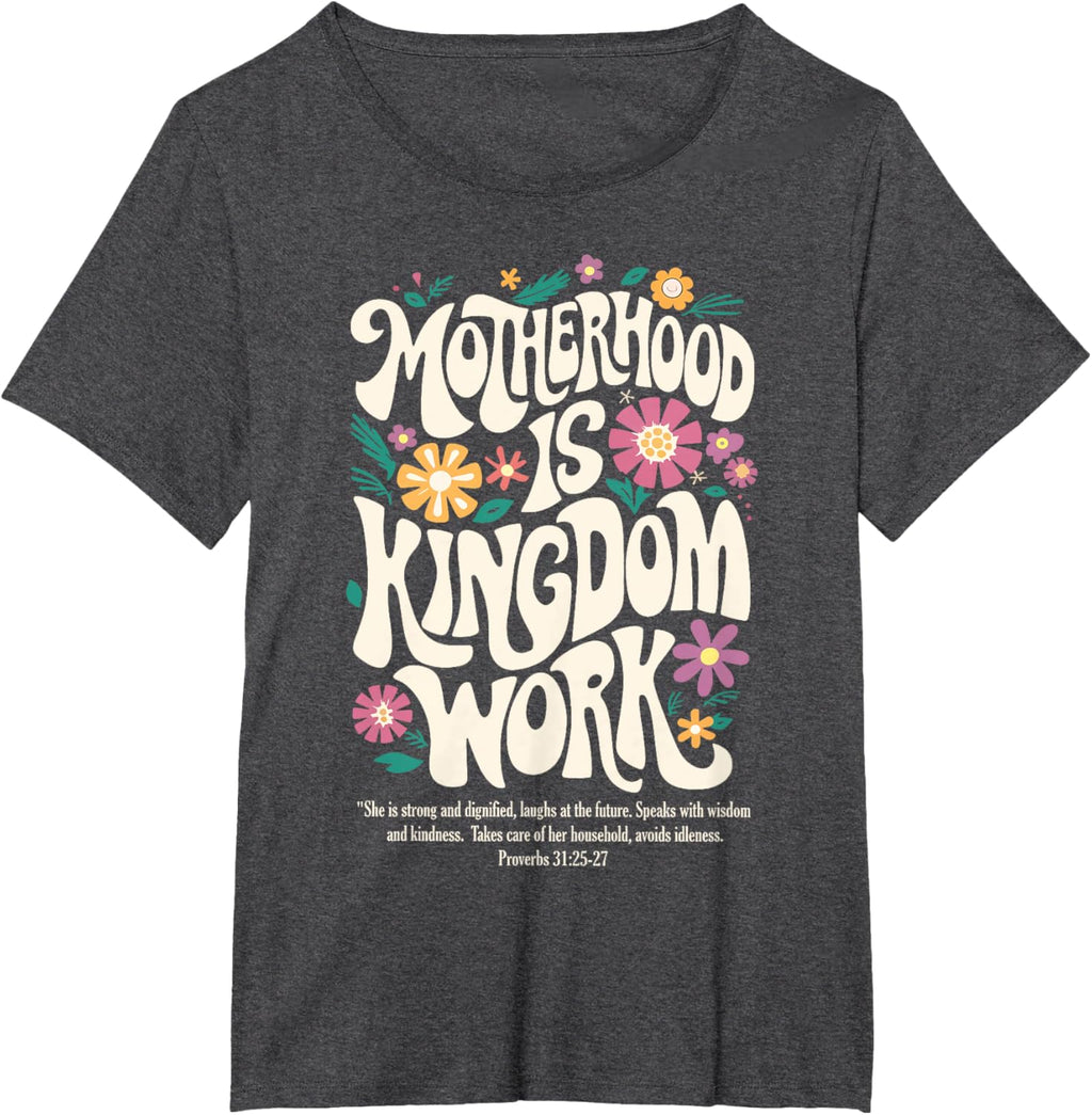 Christian Mom Motherhood is Kingdom Work Mother's Day