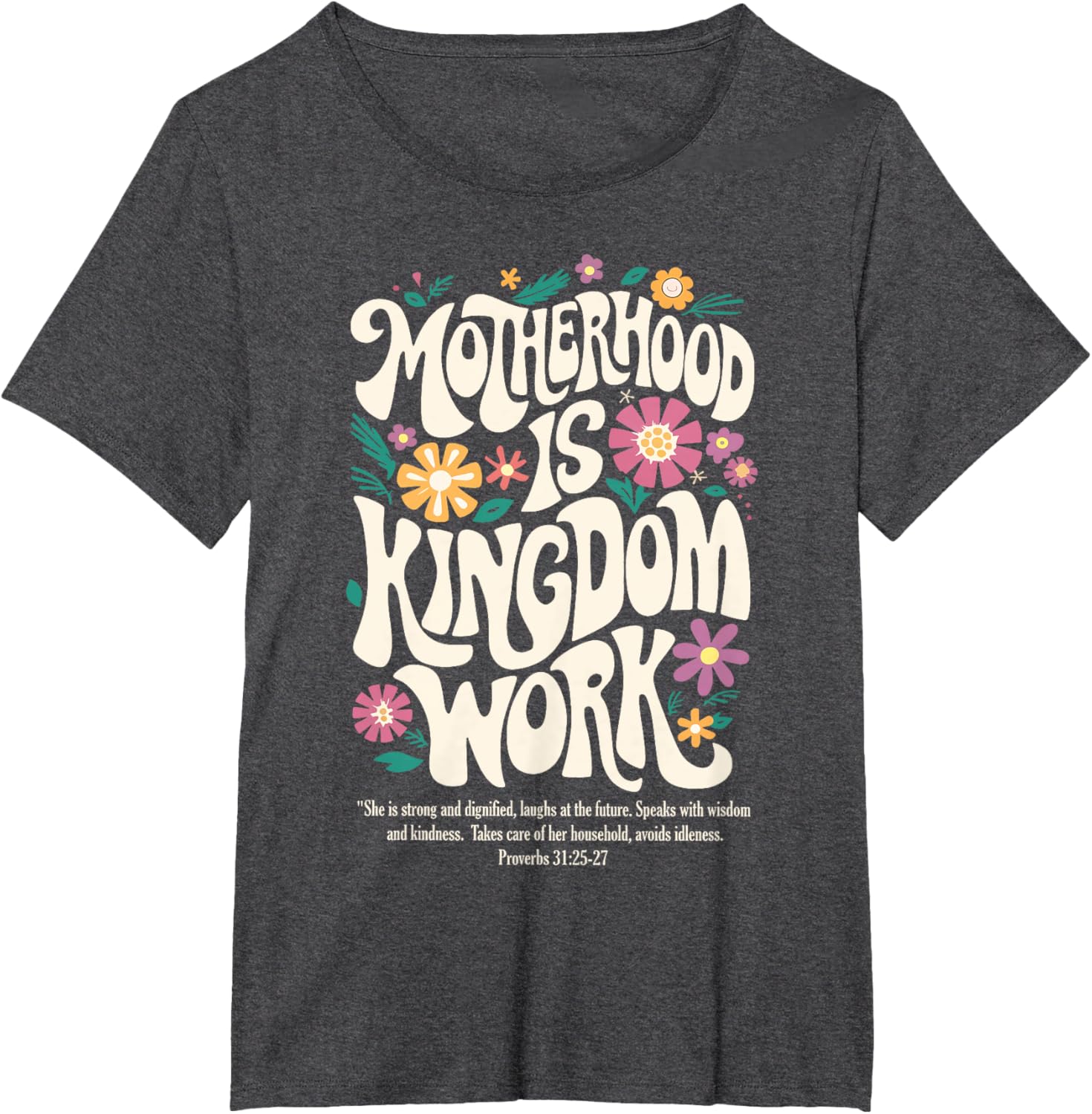 Christian Mom Motherhood is Kingdom Work Mother's Day