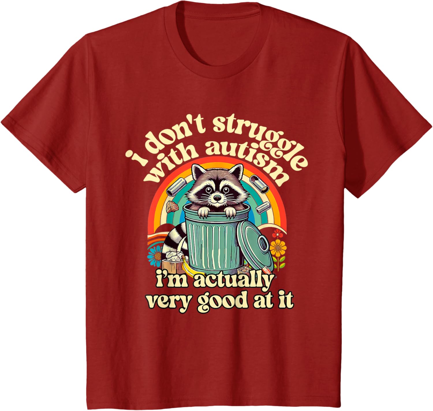 Funny I Don't Struggle With Autism Autistic Raccoon Meme